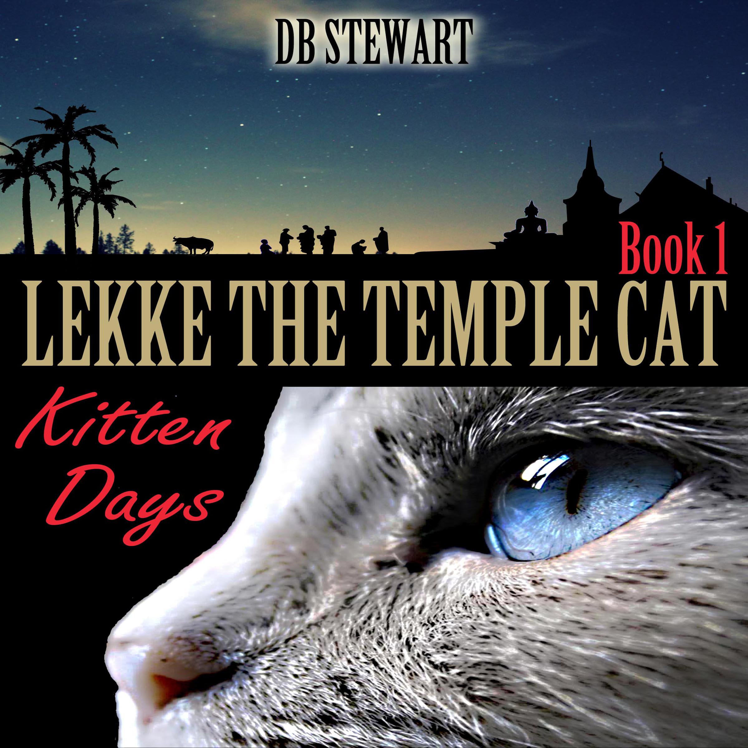 Cover art for Lekke the Temple Cat: Kitten Days, Book 1