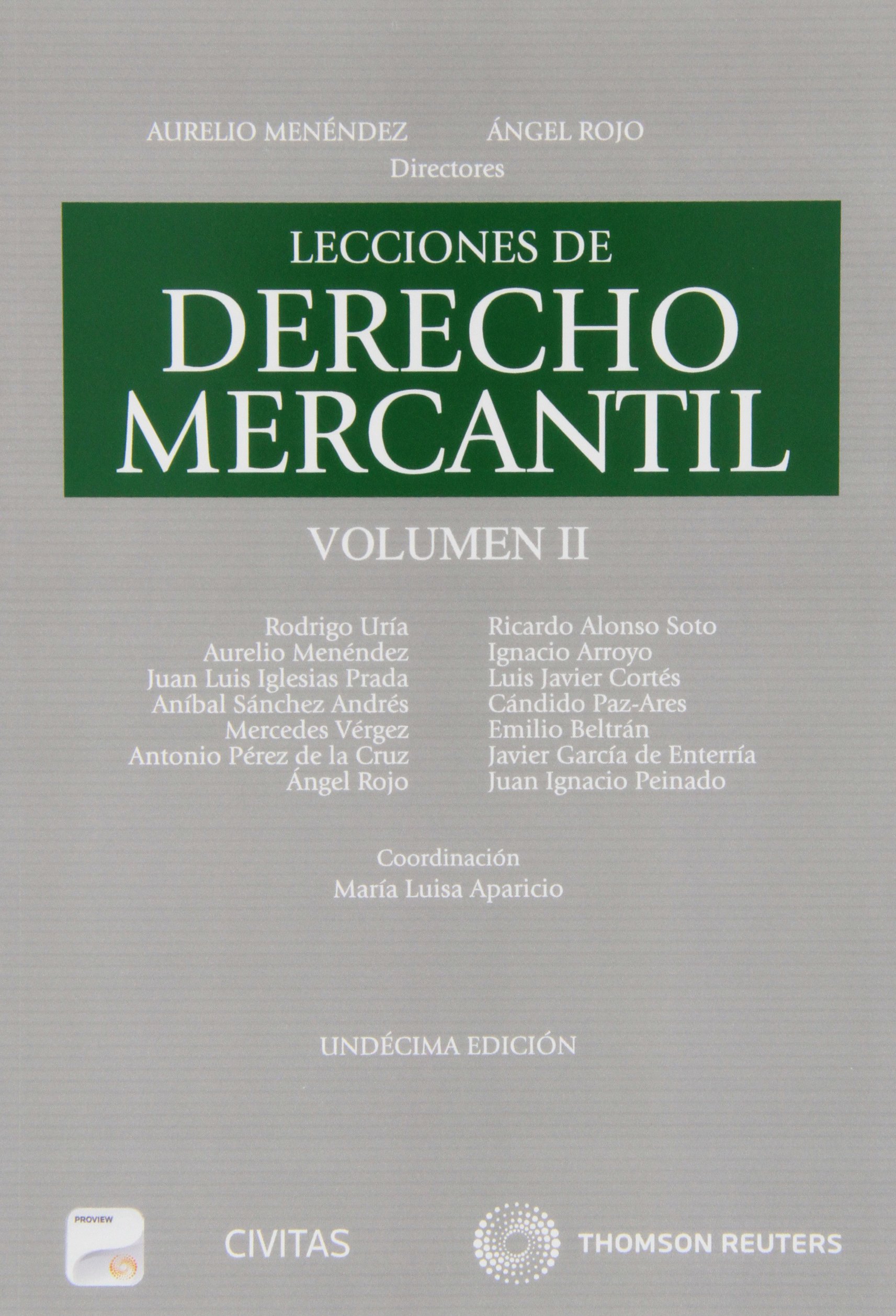 Lecciones de Derecho Mercantil Volumen II (Papel + e-book) (Tratados y Manuales de Derecho)