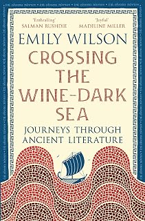 Crossing the Wine-Dark Sea: Journeys through Ancient Literature