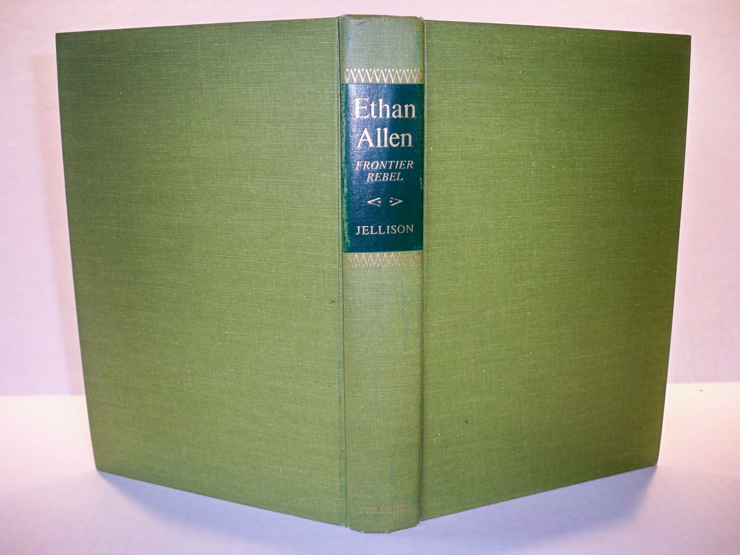 Ethan Allen: Frontier Rebel