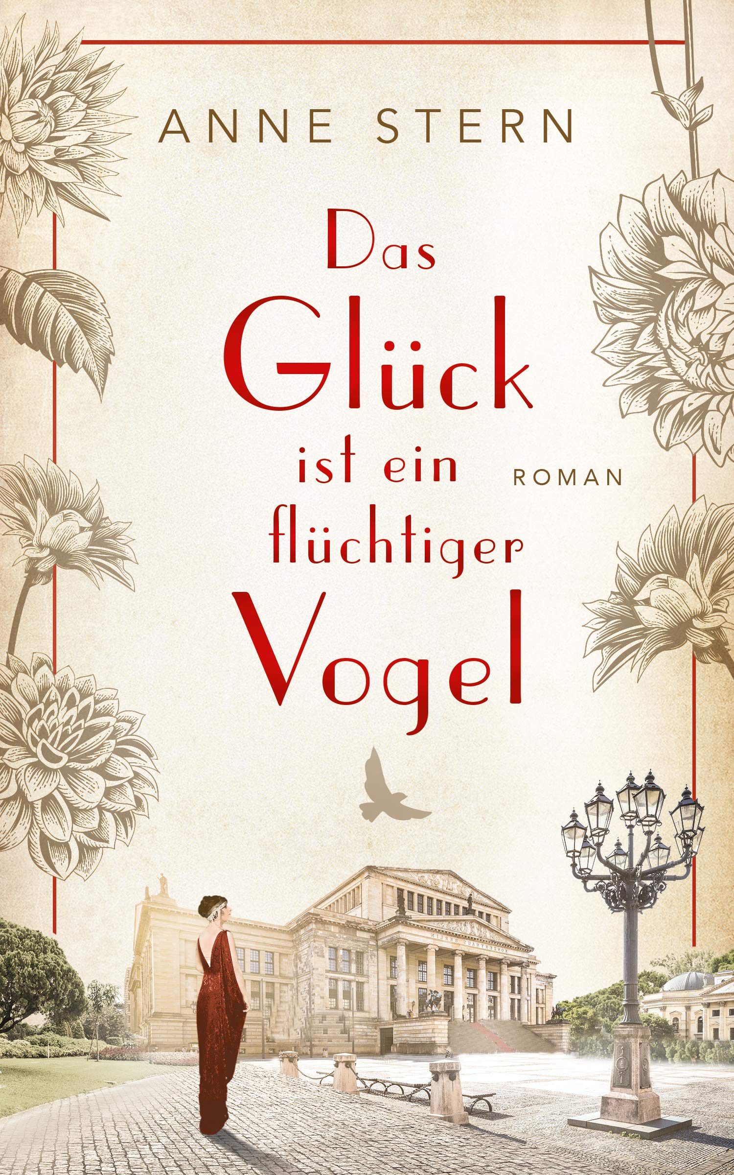 Das Glück ist ein flüchtiger Vogel (Familie Pauly-Saga 1) (German Edition)