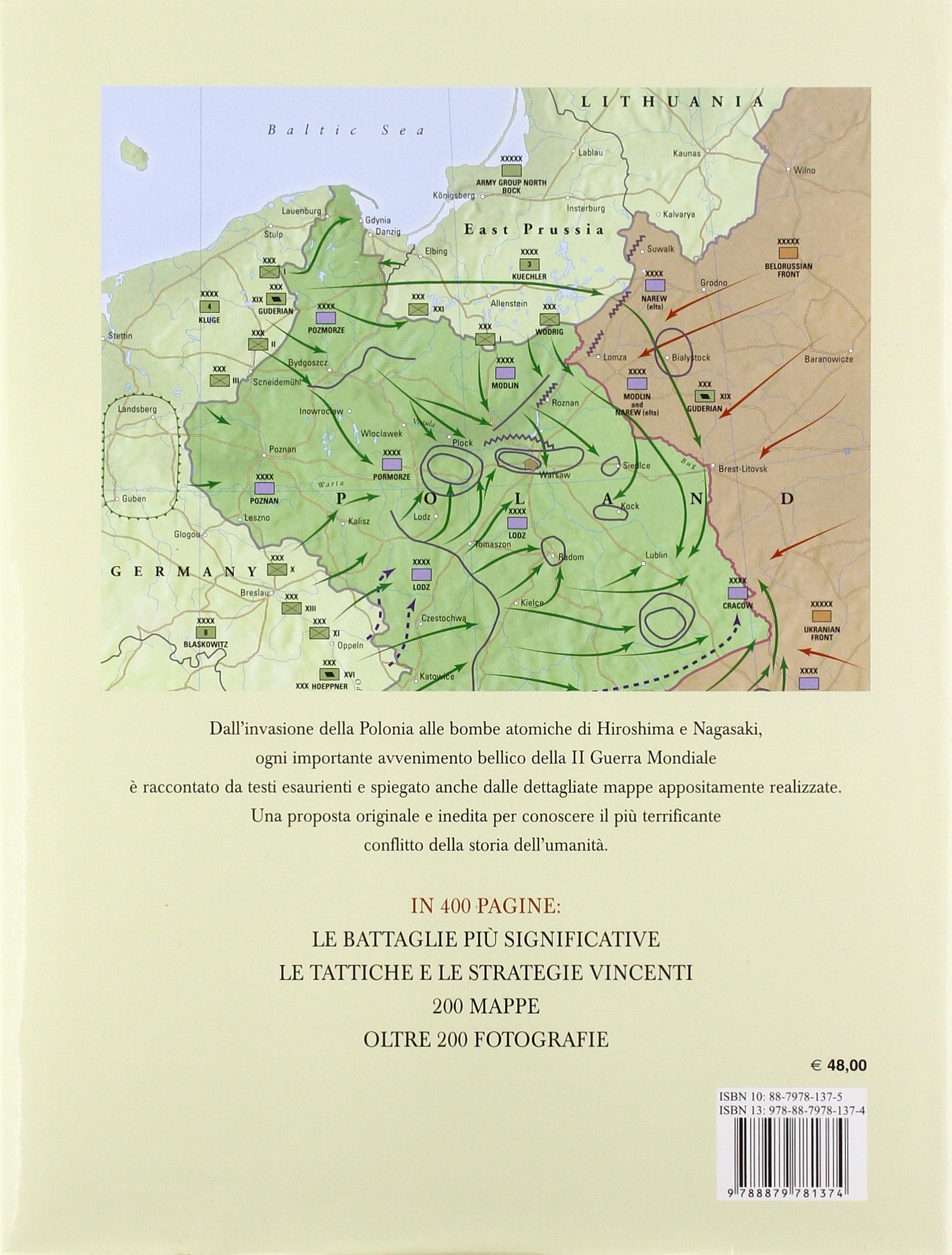 Atlante storico della seconda guerra mondiale. Duecento mappe di battaglie terrestri, aeree e navali. Ediz. illustrata