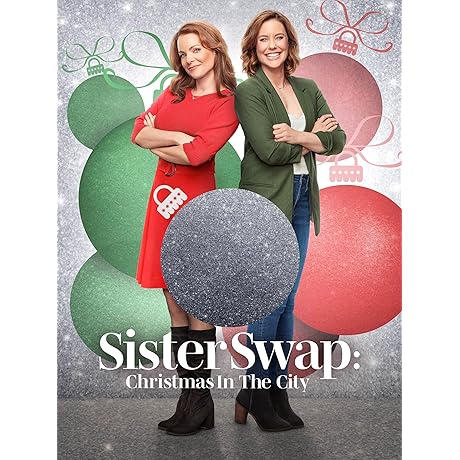 Sister Swap: Christmas in the City