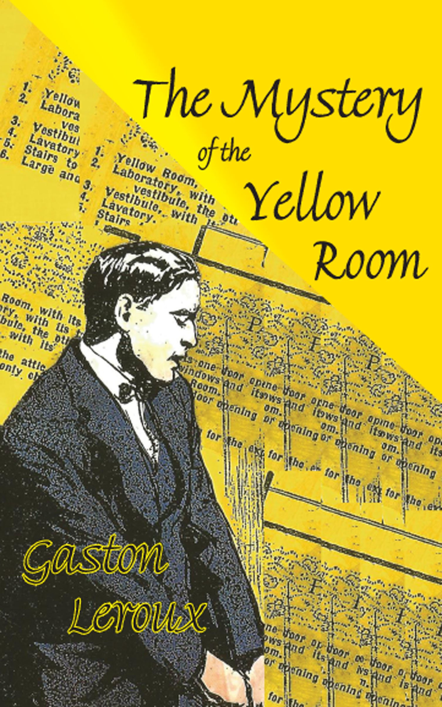 The Mystery of the Yellow Room (reprint)