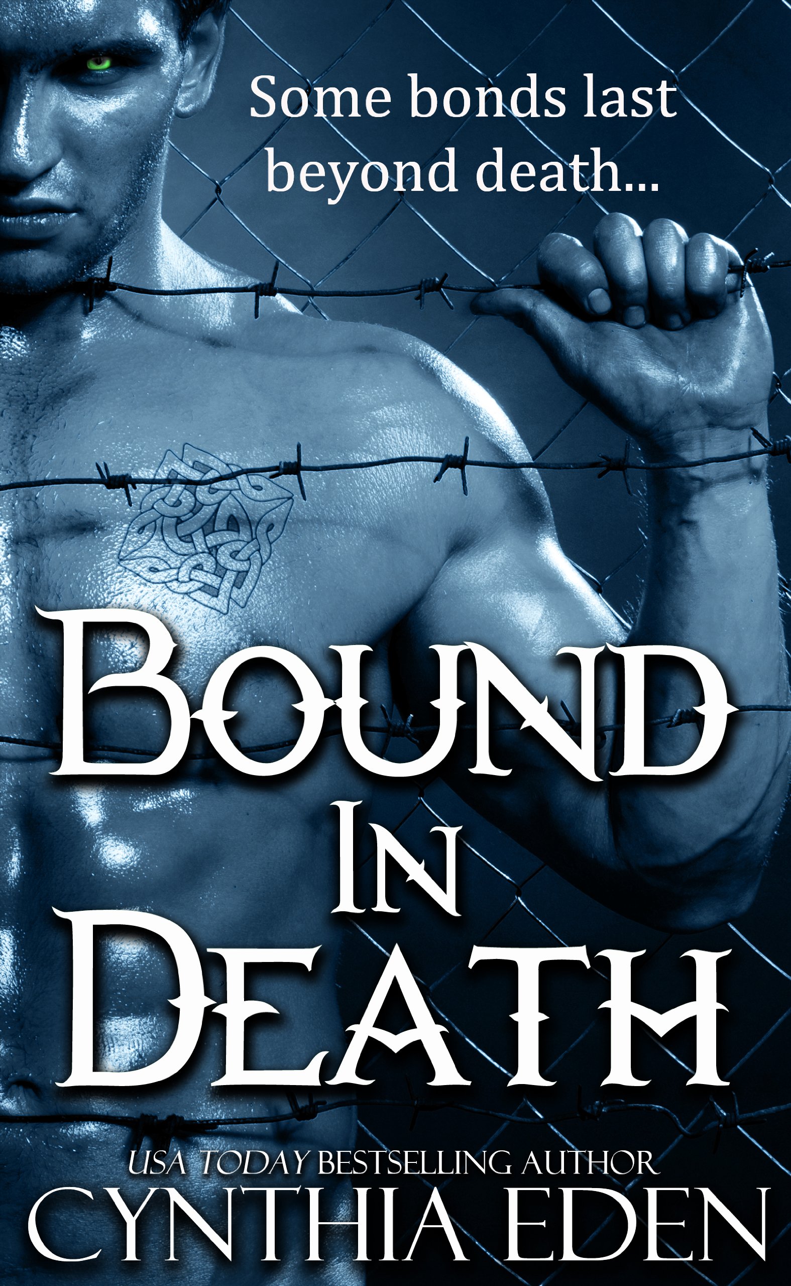 Bound In Death (Bound - Vampire & Werewolf Romance Book 5)