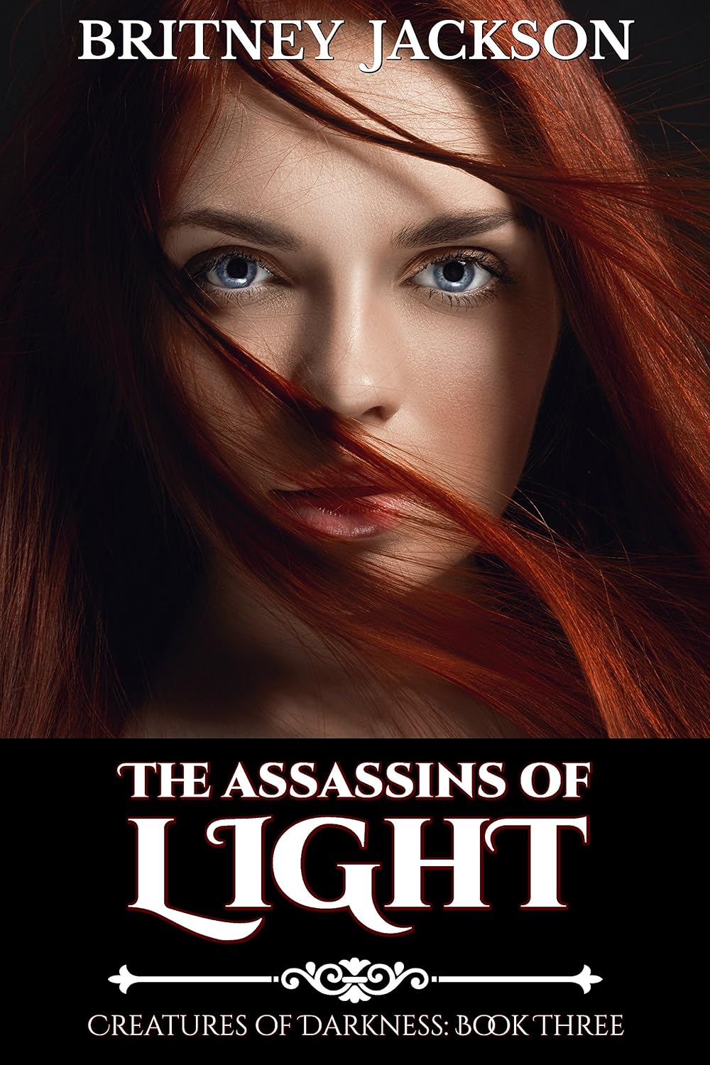 The Assassins of Light (Creatures of Darkness Book 3)