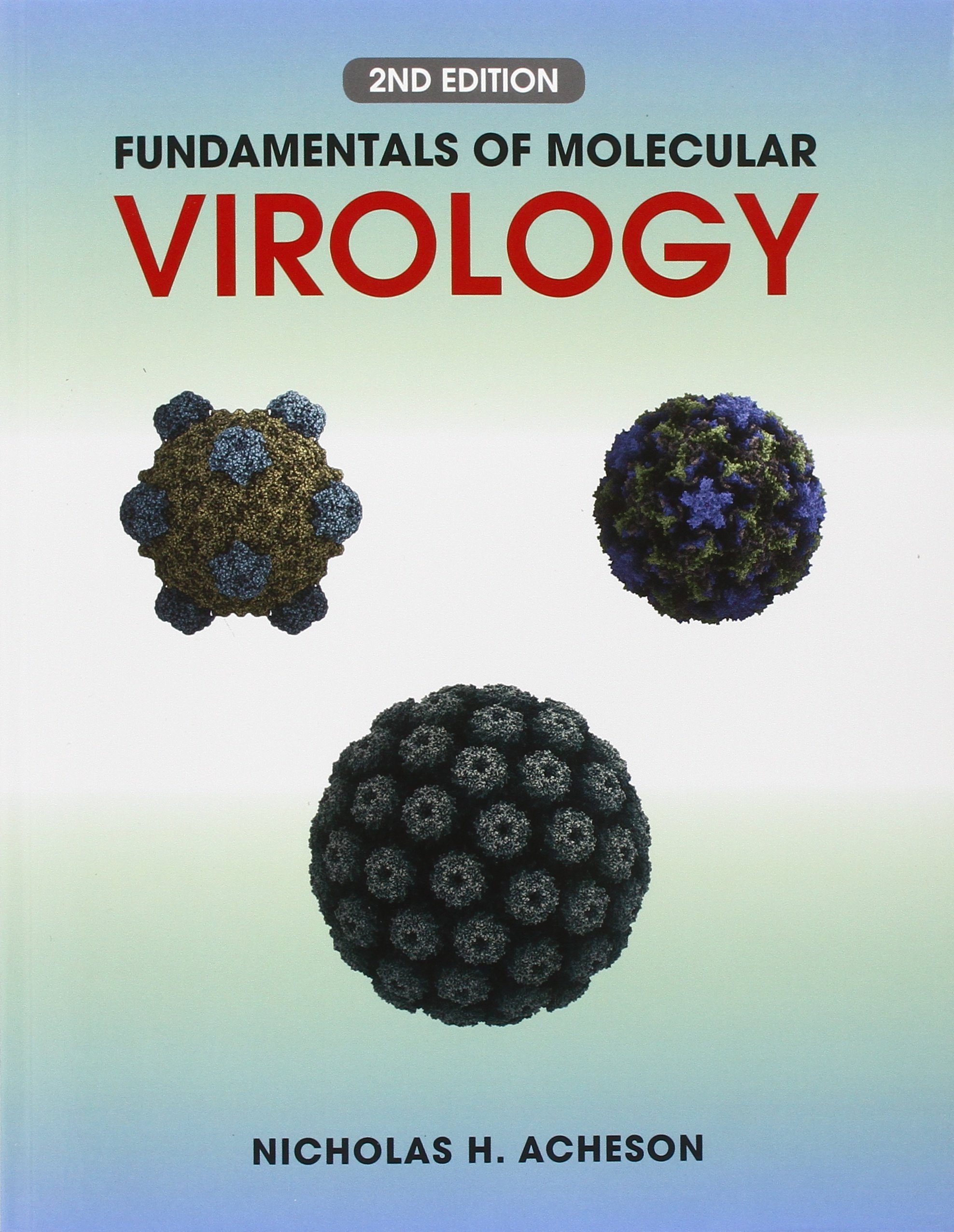 Fundamentals Of Molecular Virology 
