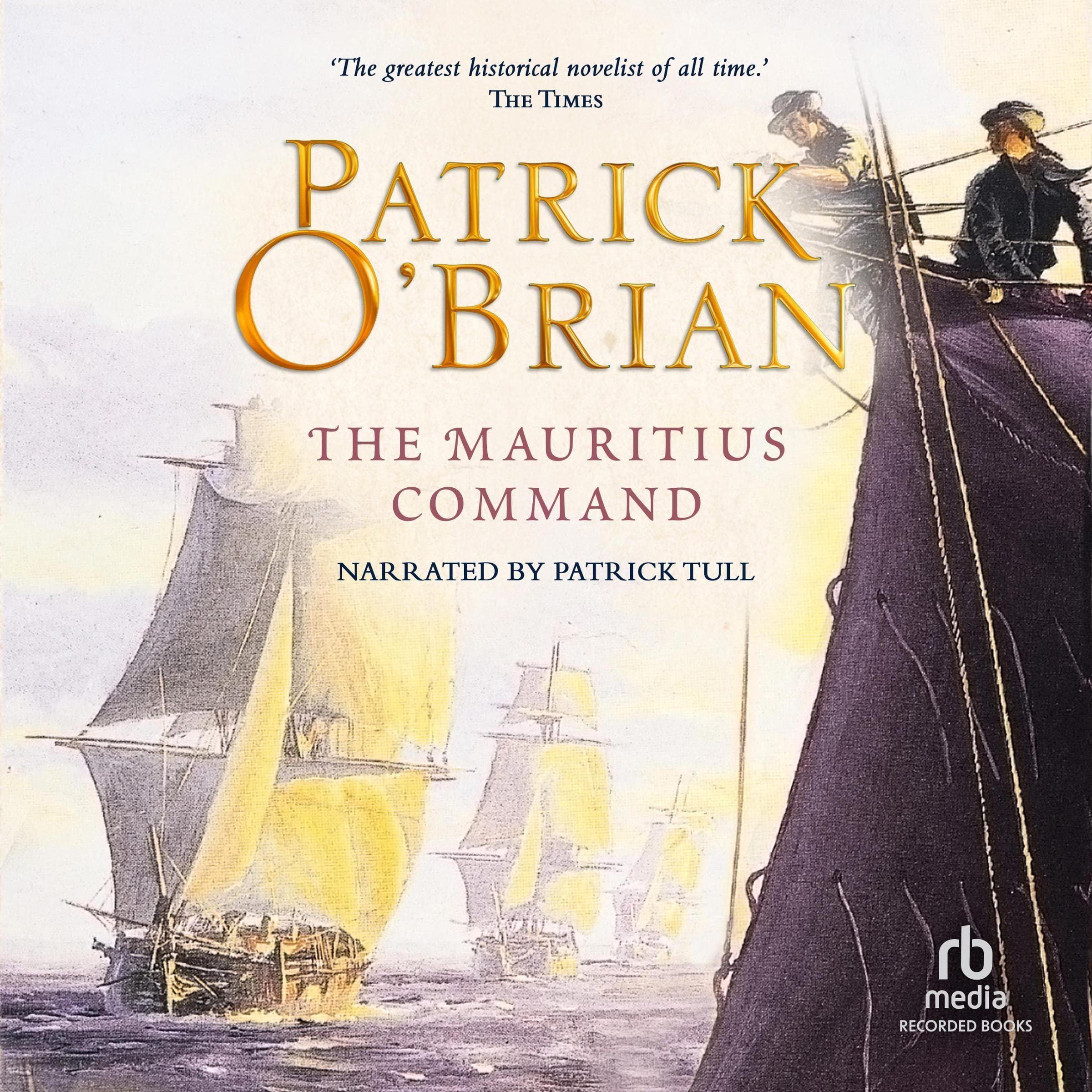 Cover art for The Mauritius Command: Aubrey/Maturin Series, Book 4