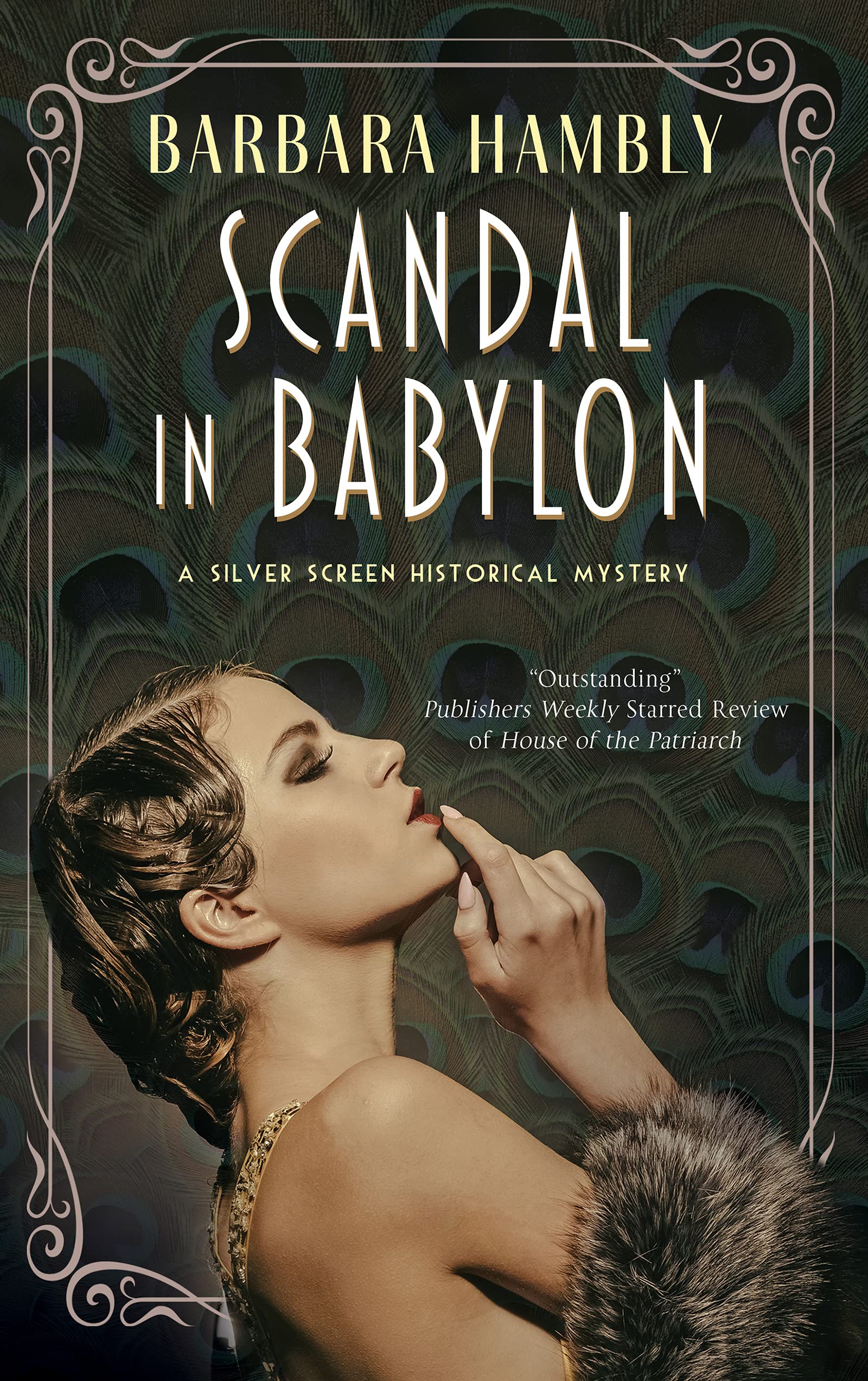 Scandal in Babylon (Silver Screen historical mysteries Book 1)