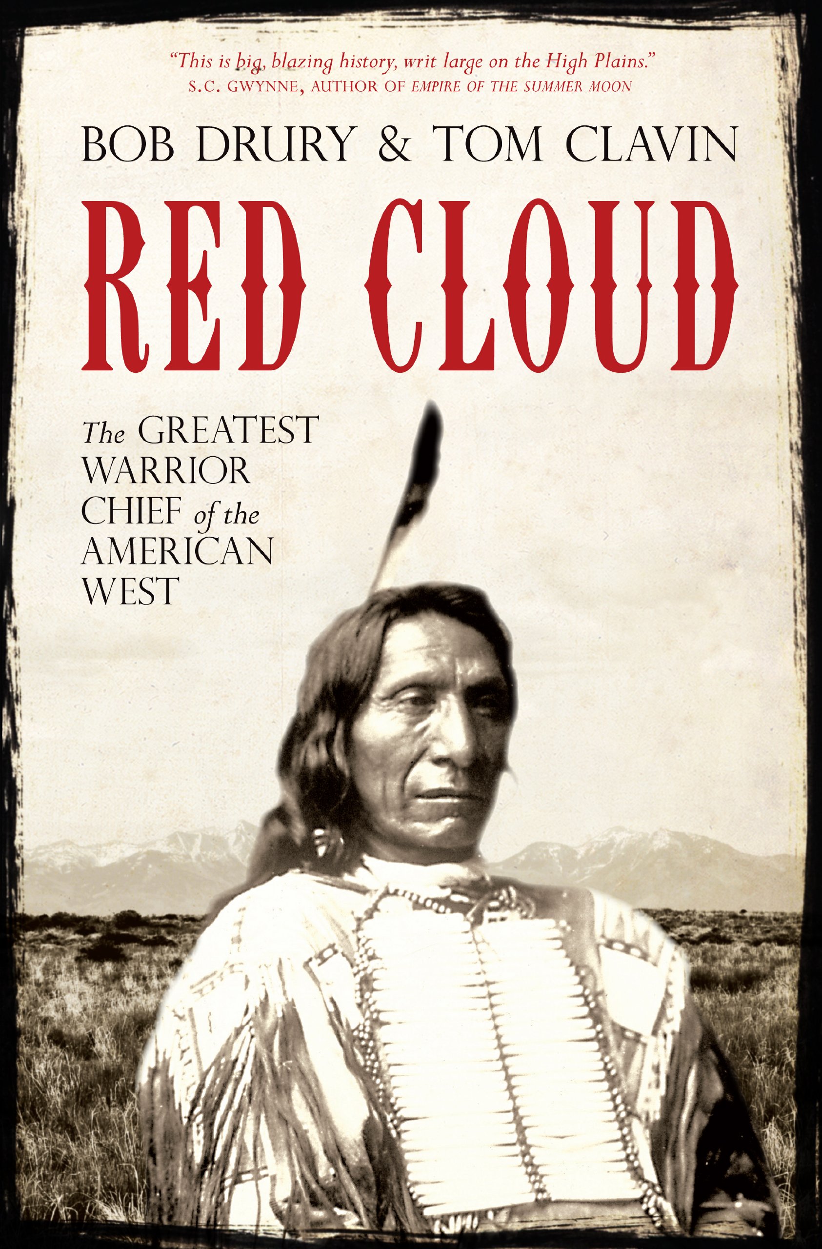Buy Red Cloud The Greatest Warrior Chief of the American West Online