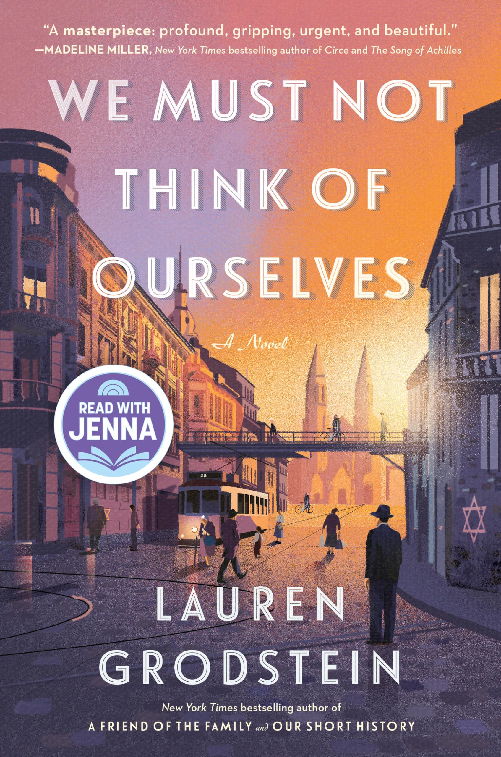 Cover of We Must Not Think of Ourselves: A Novel