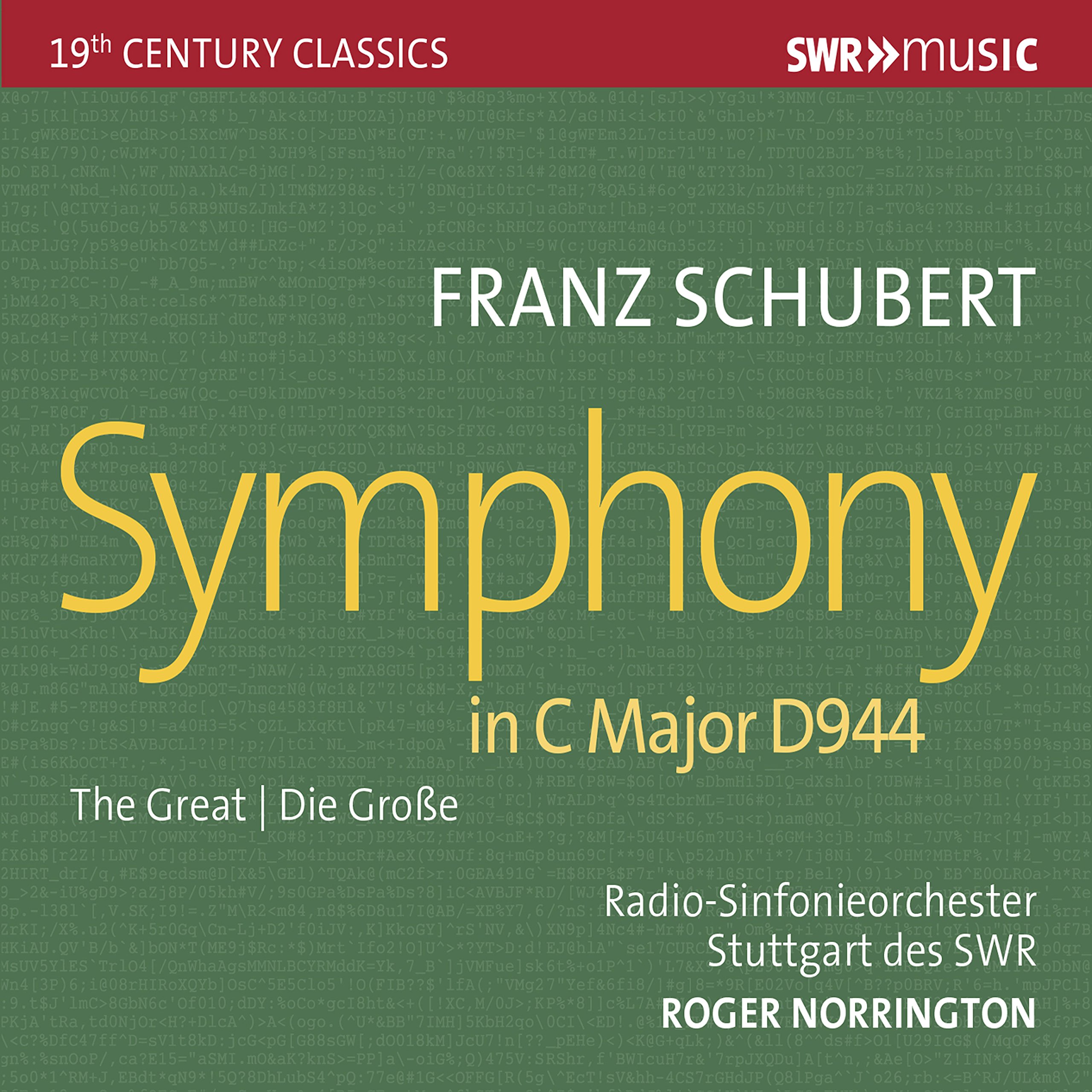 SWR Century Classics: Franz Schubert - Symphony No. 9