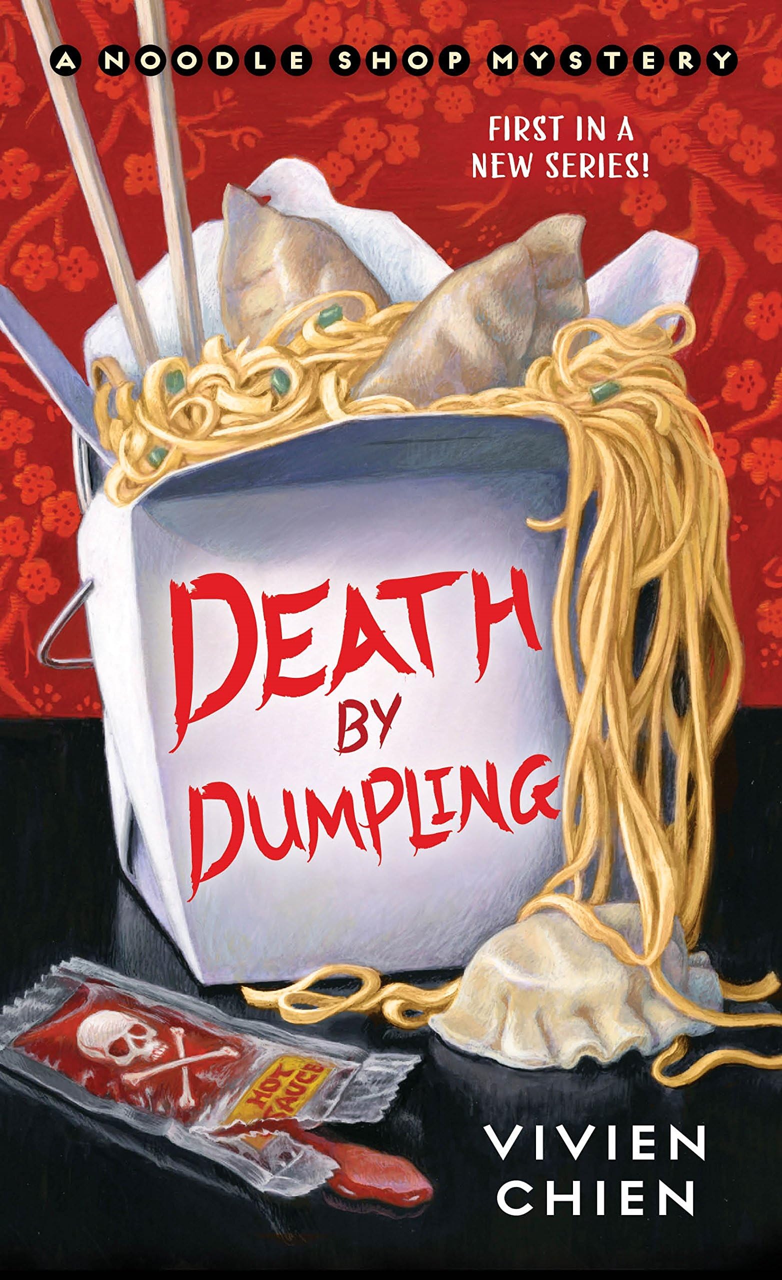 Death by Dumpling: A Noodle Shop Mystery (Noodle Shop Mysteries Book 1)