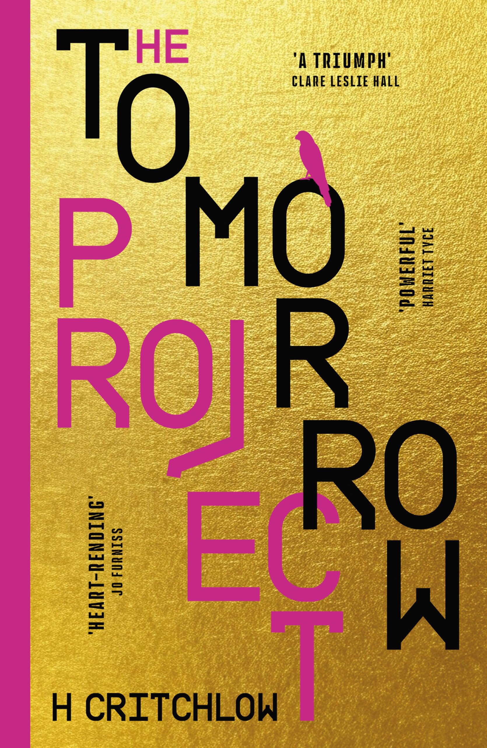 The Tomorrow Project: A powerful work of speculative fiction for fans of Station Eleven and The End We Start From.