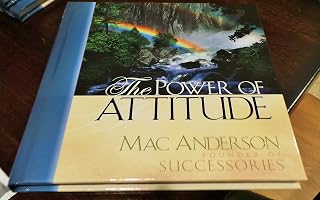 Power Attitude Mac Anderson