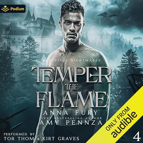 Temper the Flame: Beautiful Nightmares, Book 4