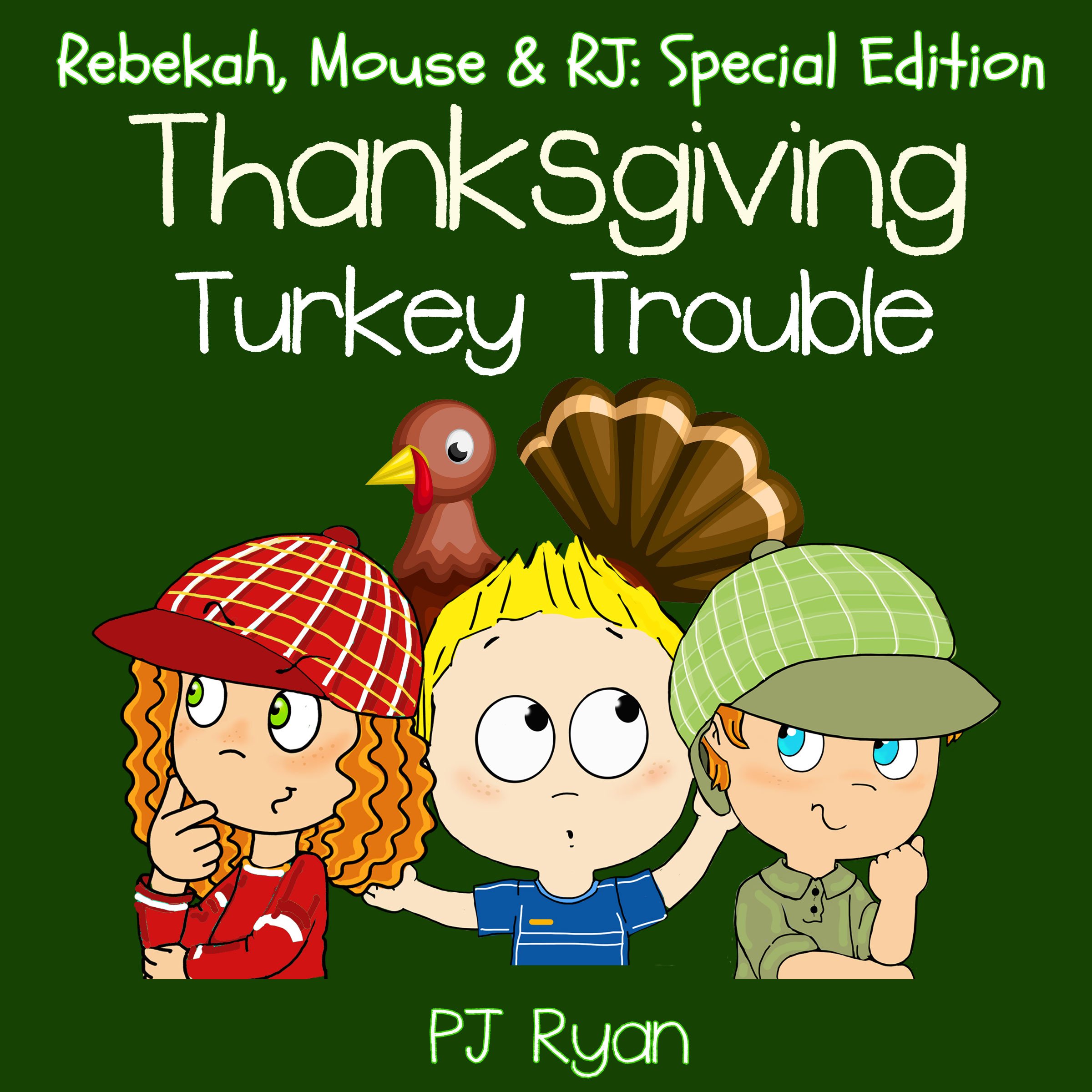 Cover art for Thanksgiving Turkey Trouble