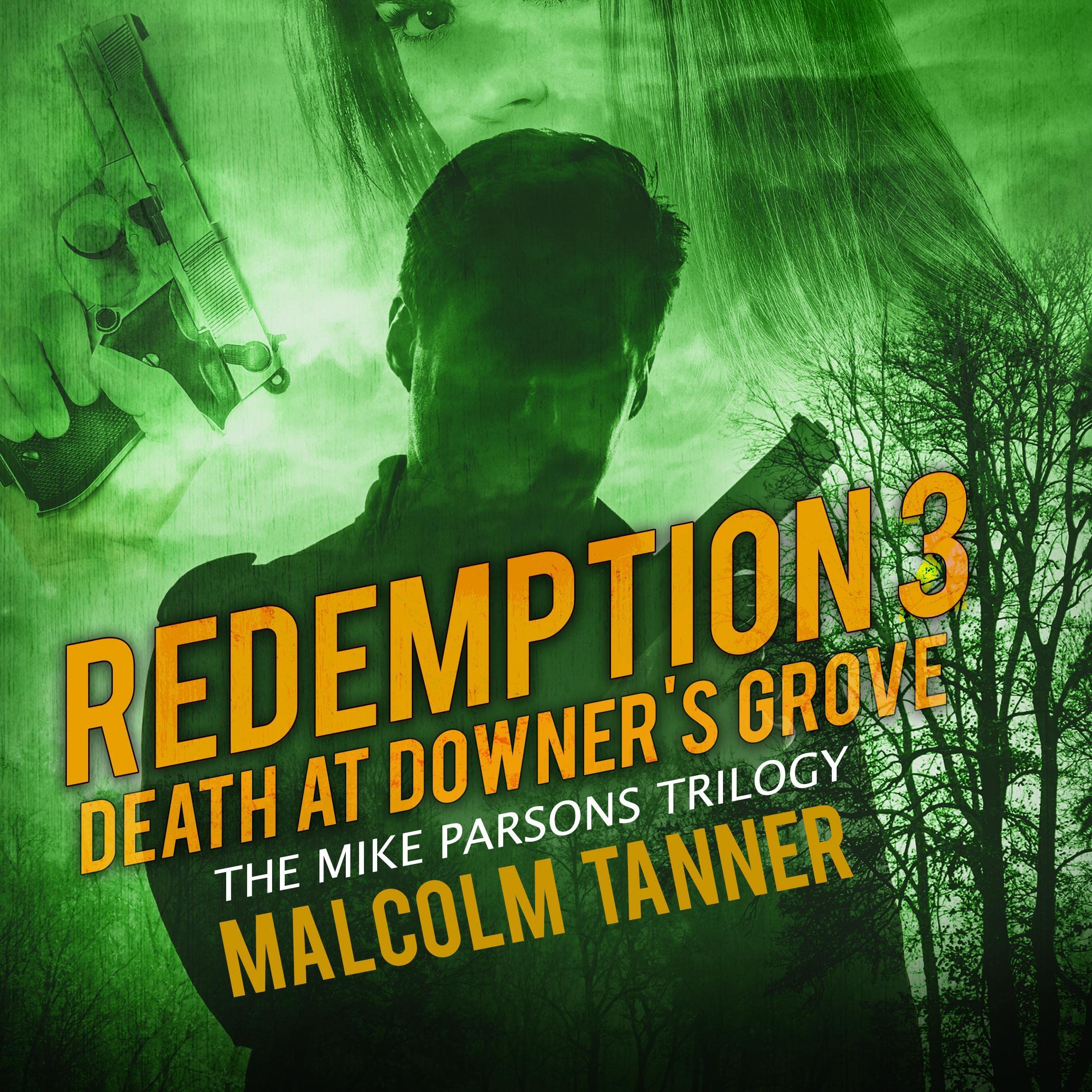 Redemption 3: Death at Downer's Grove