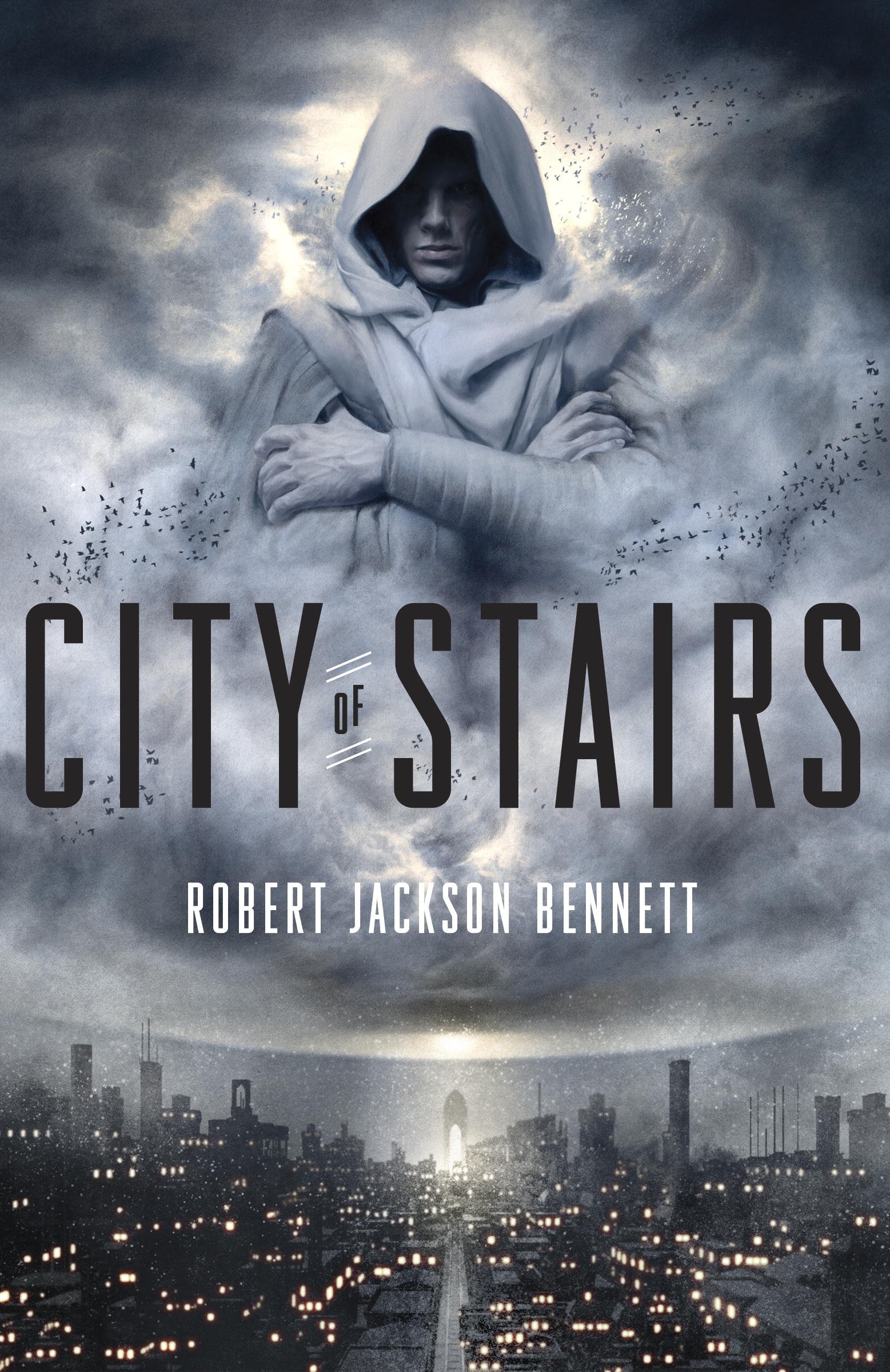 City of Stairs: Book One of the Divine Cities Trilogy
