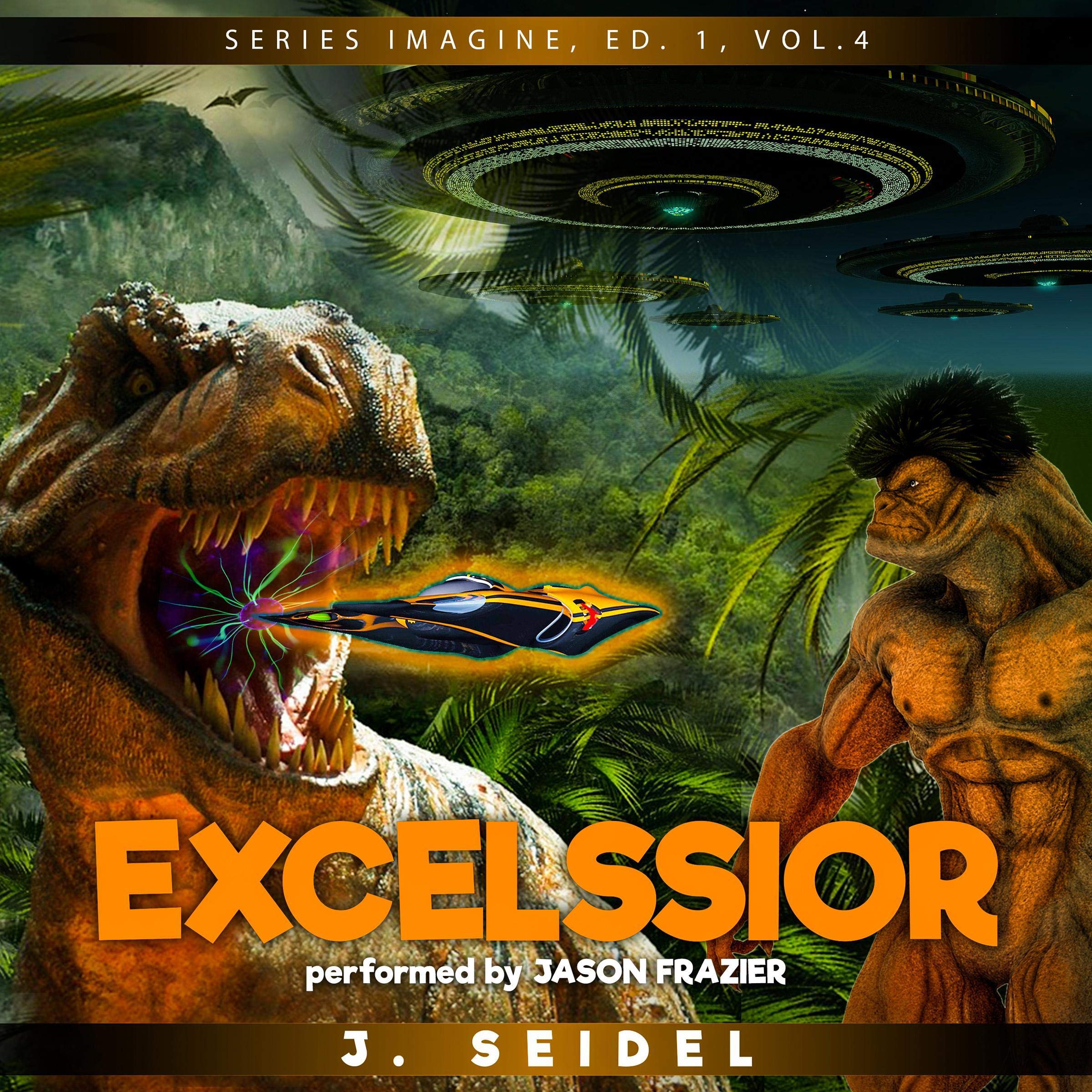 Excelssior: Imagine, Volume 4