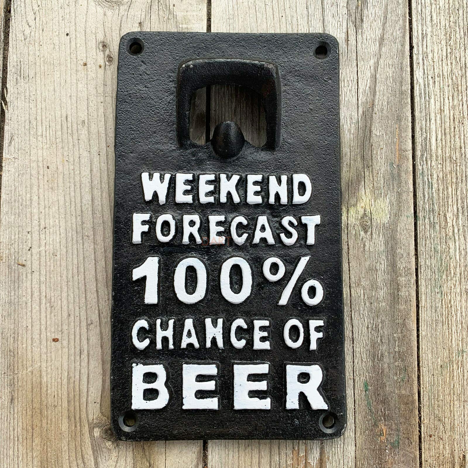 DarthomeLtd Vintage Cast Iron Pub Wall Mounted 'Weekend Forecast' Beer Bottle Opener Sign 10cm x 18cm