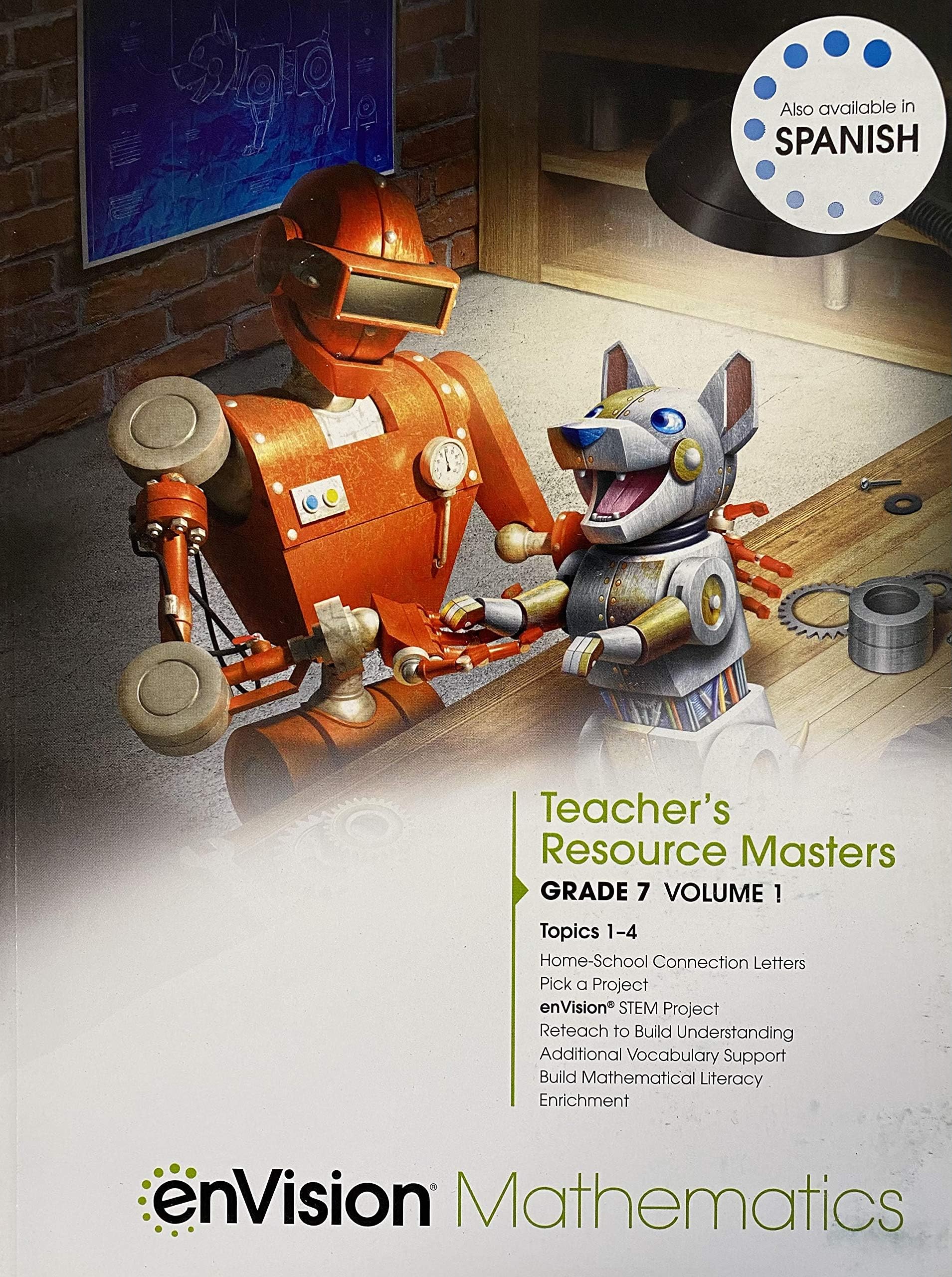 enVision Mathematics, Teacher's Resource Masters, Grade 7 Volume 1 Topics 1-4, c. 2019 9781418269371, 1418269379