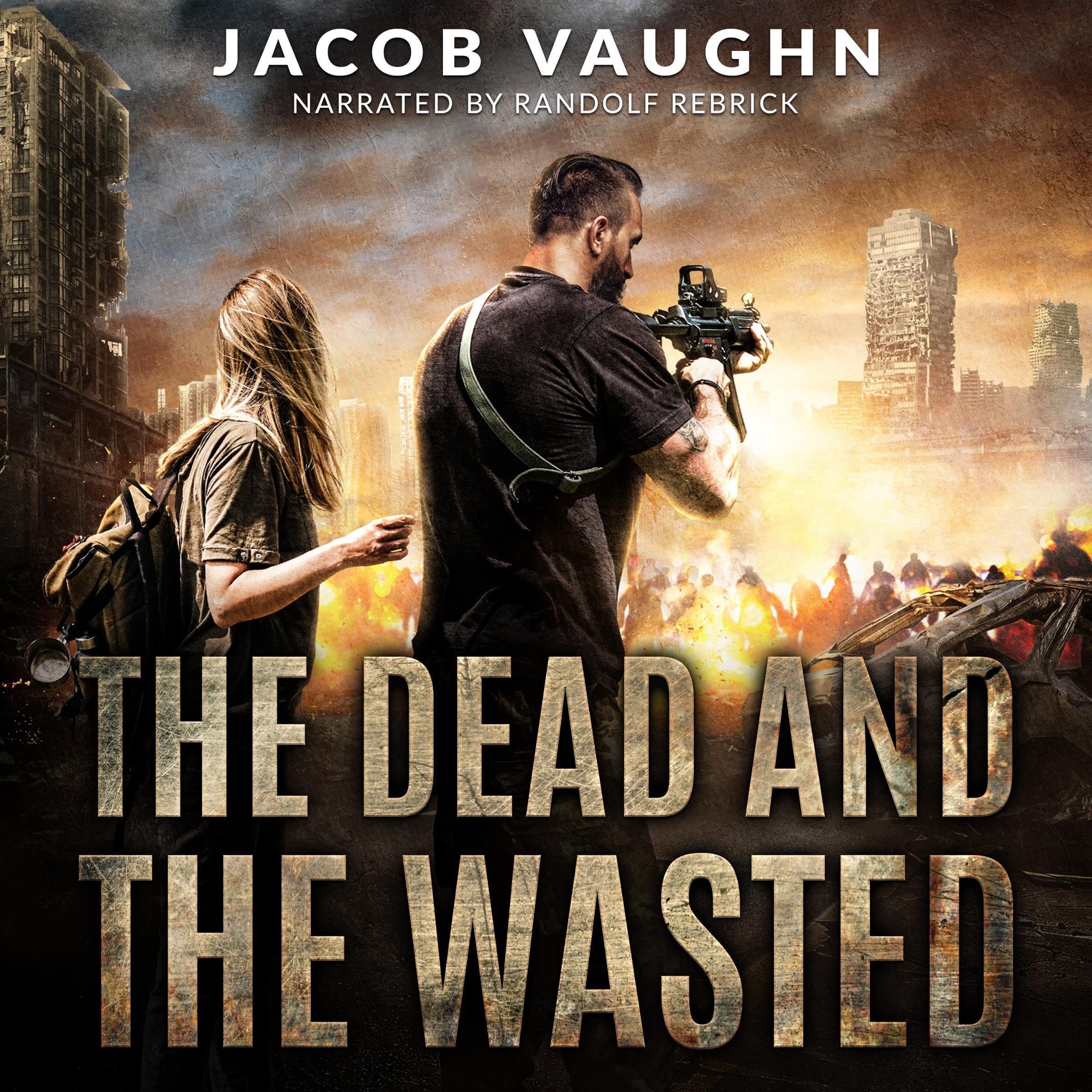 Cover art for The Dead and the Wasted