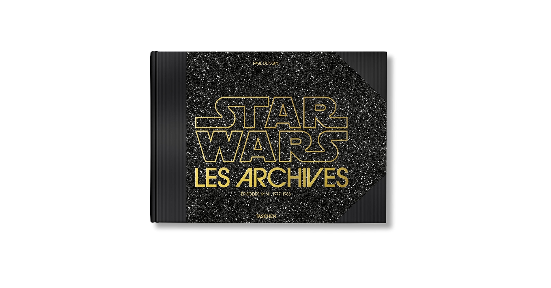 Les Archives Star Wars. 1977-1983 (French Edition): Duncan