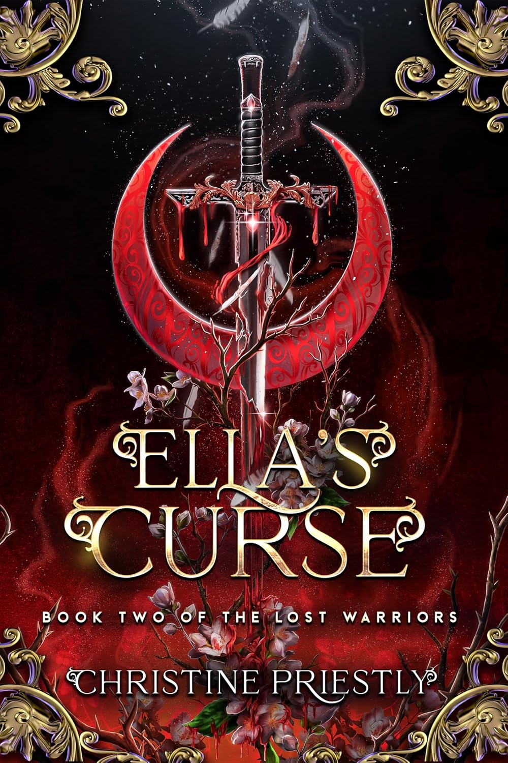 Ella's Curse (The Lost Warriors Book 2) eBook Priestly