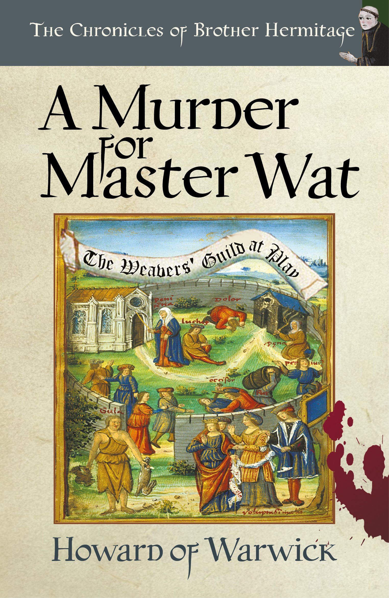 A Murder for Master Wat (The Chronicles of Brother Hermitage Book 11)