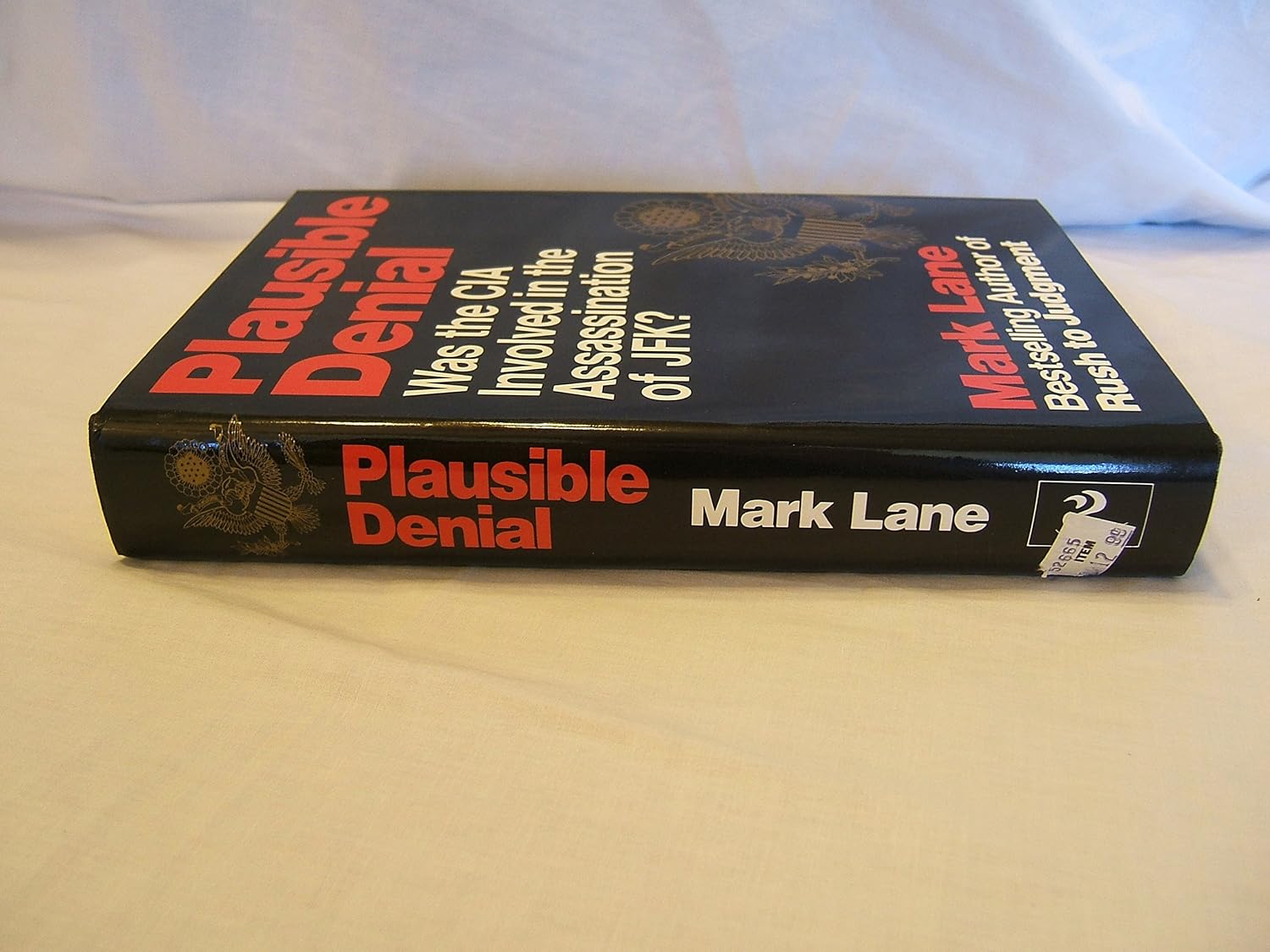 Plausible Denial: Was the CIA Involved in the Assassination of JFK?