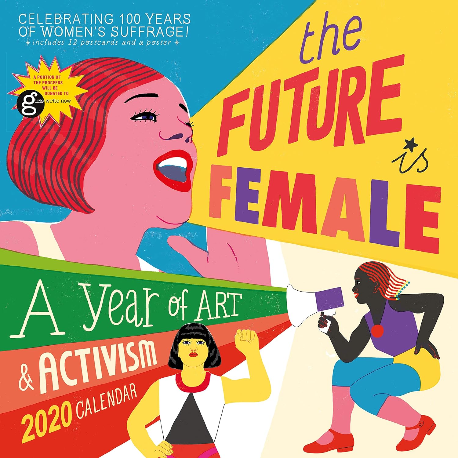 The Future Is Female Calendar 2025 