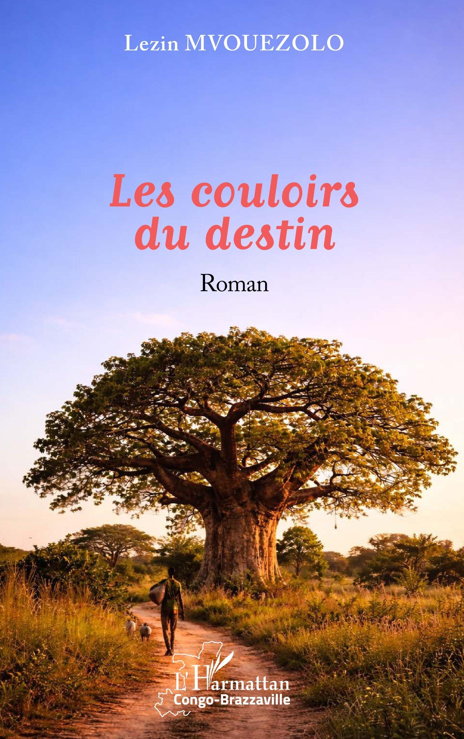 Les couloirs du destin (Harmattan Congo-Brazzaville)