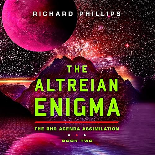 The Altreian Enigma: Rho Agenda Assimilation, Book 2