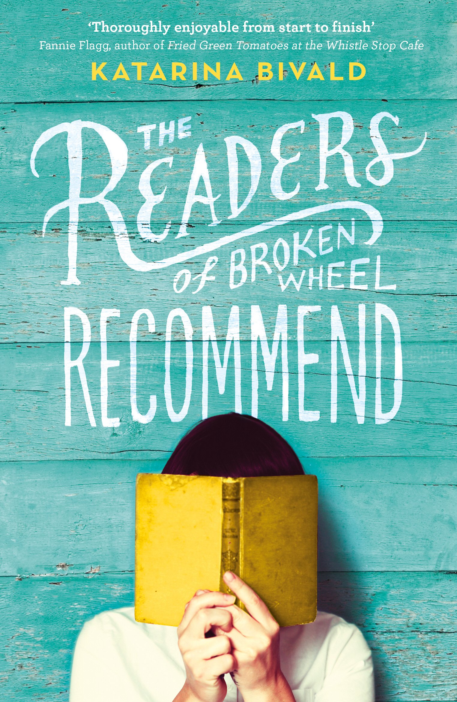 The Readers of Broken Wheel Recommend: Katarina Bivald