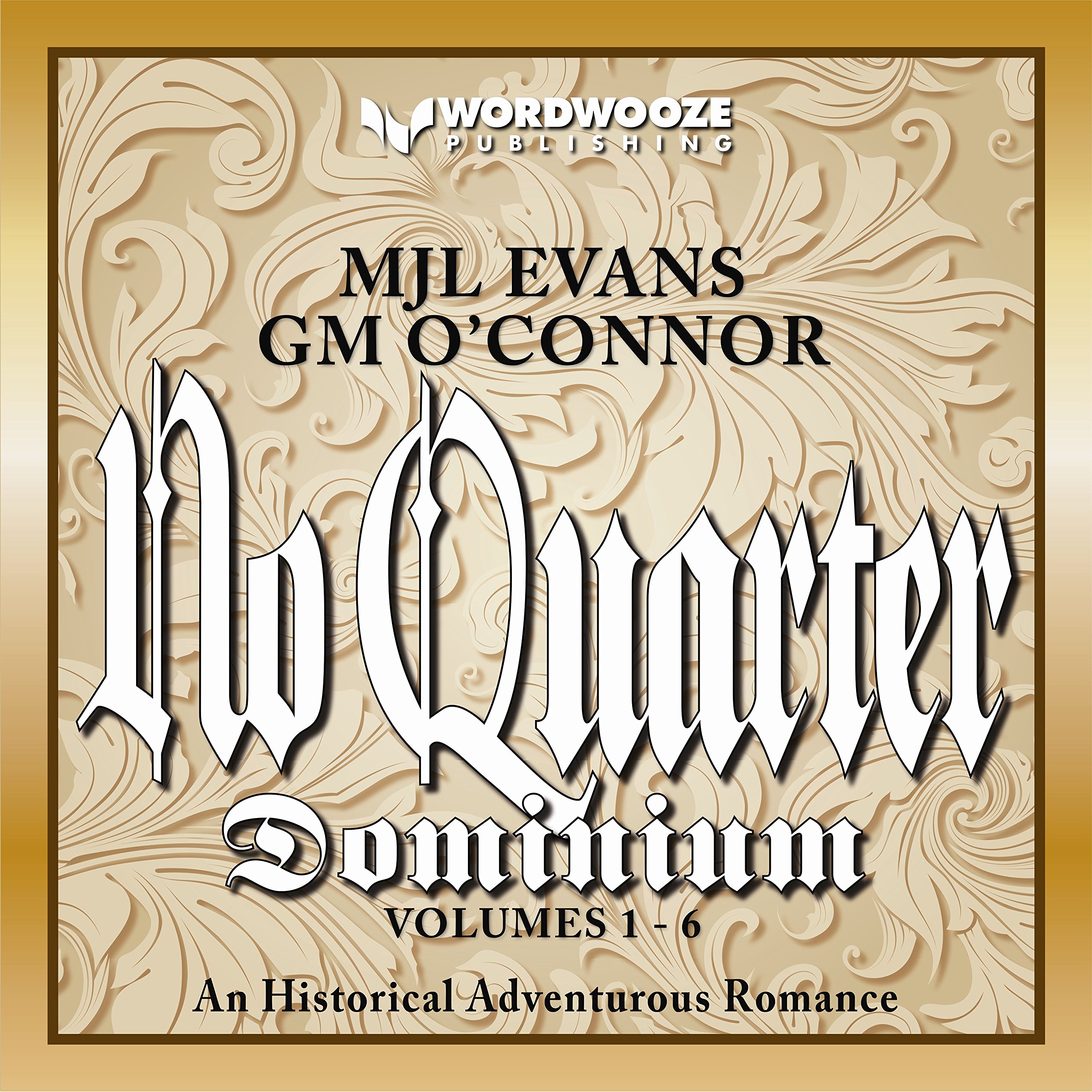 No Quarter: Dominium