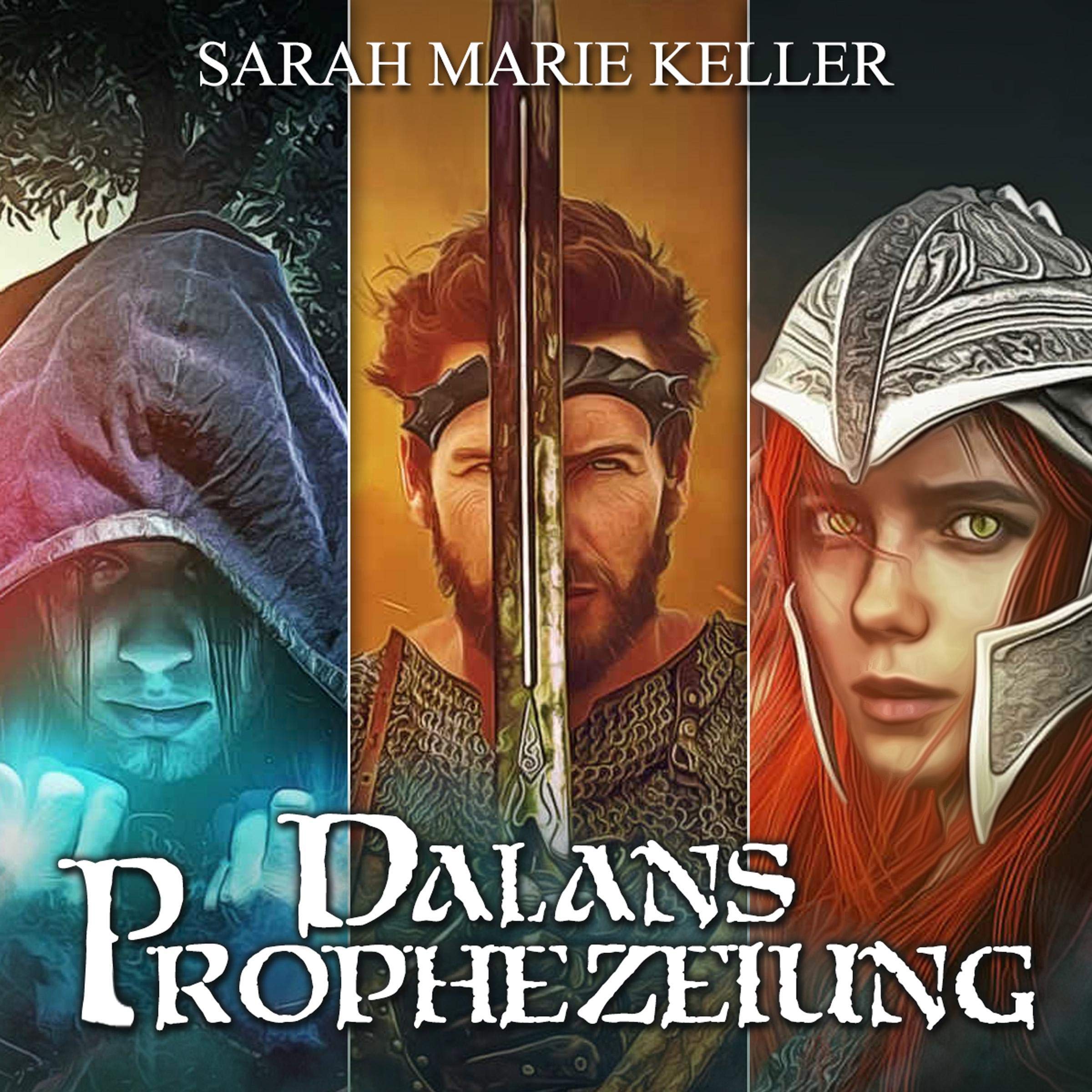 Dalans Prophezeiung