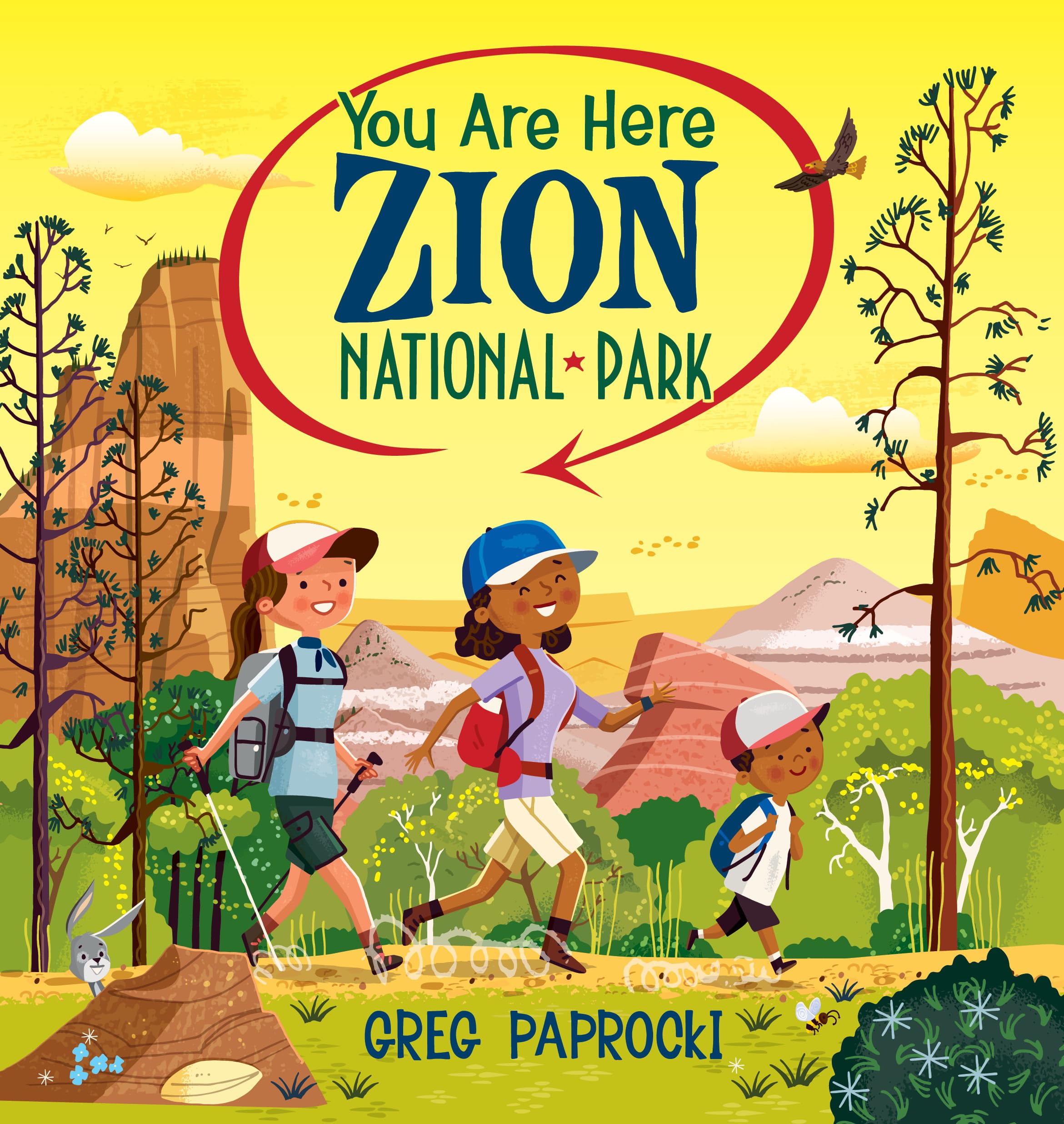Zion National Park (You Are Here!)