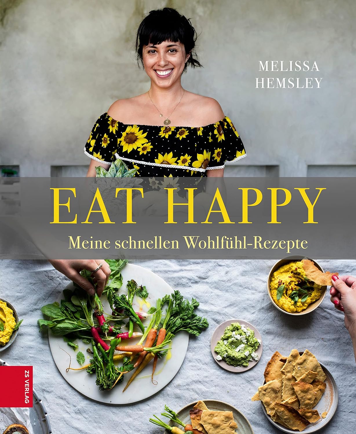Eat Happy: Meine schnellen Wohlfühl-Rezepte (German Edition)