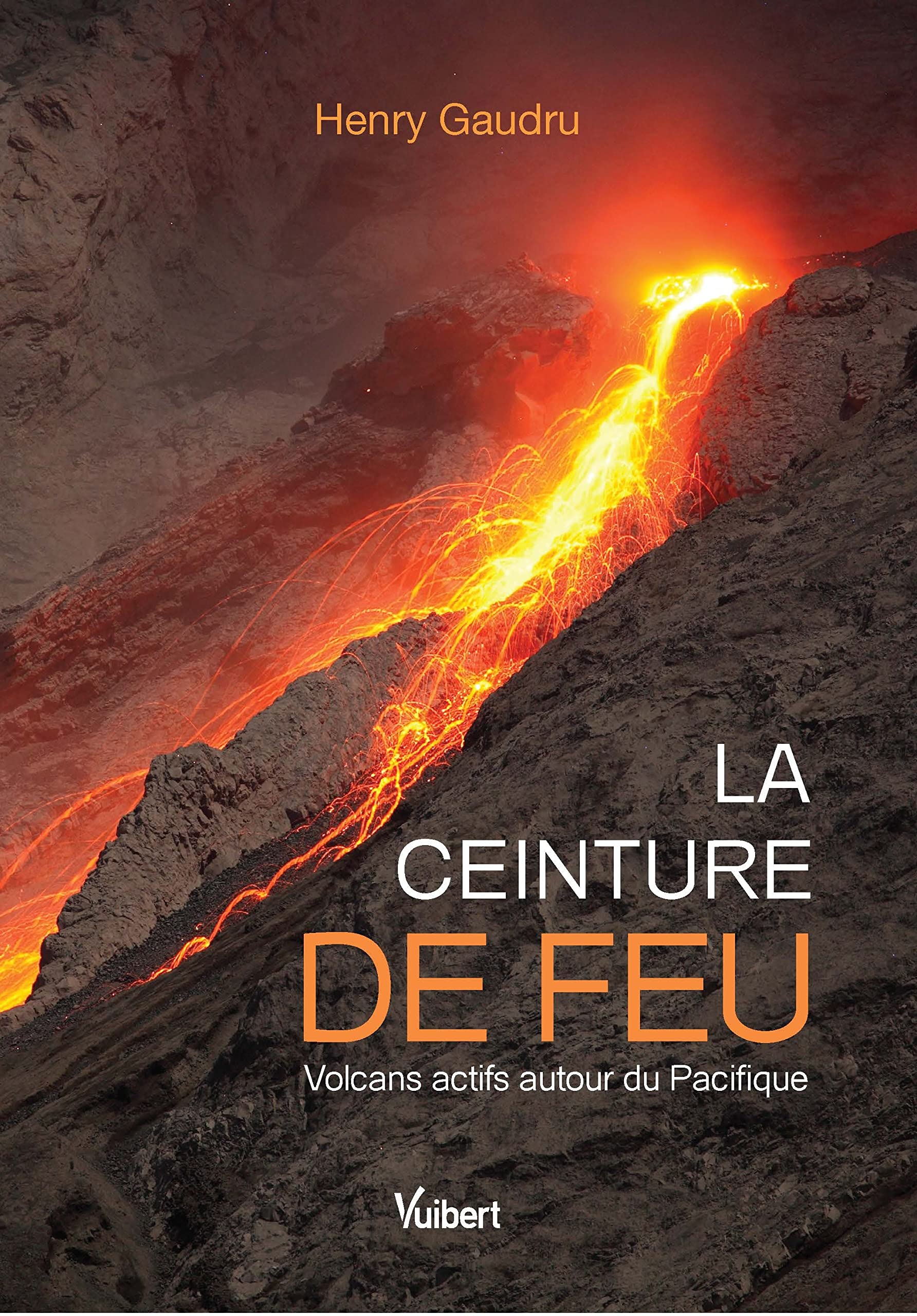 La ceinture de feu: Volcans actifs autour du Pacifique