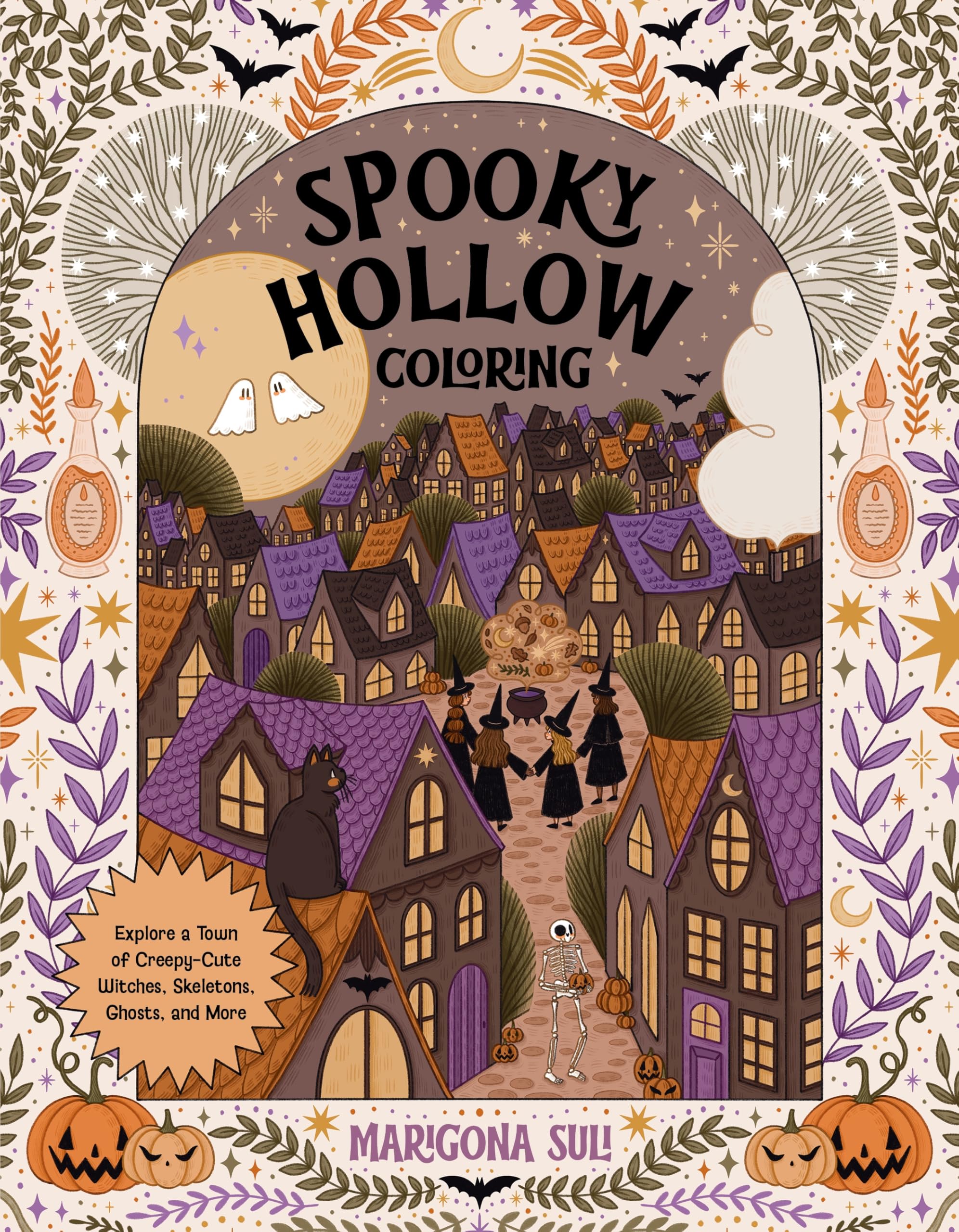 Spooky Hollow Coloring: Explore a Town of Creepy-Cute Witches, Skeletons, Ghosts, and More