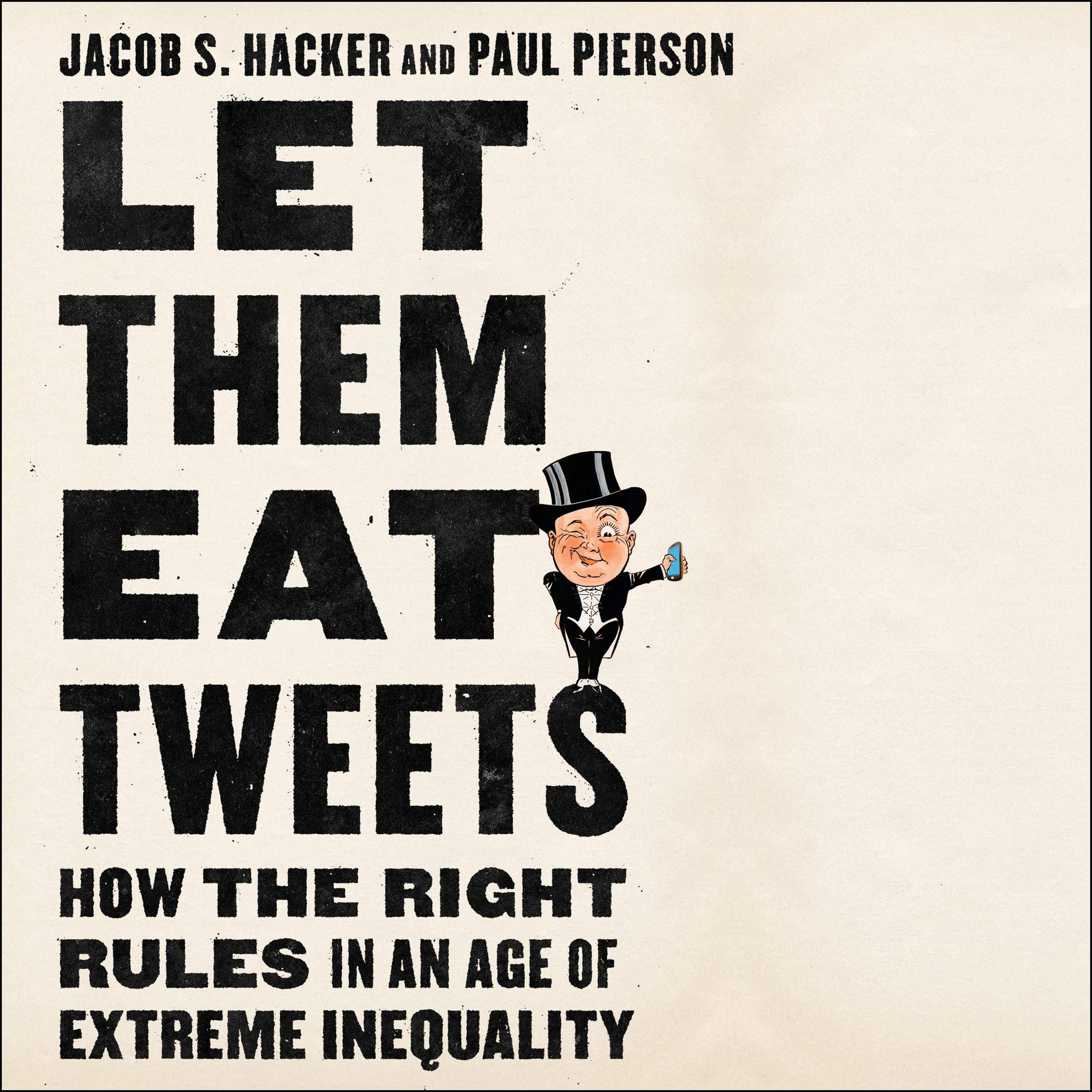 Cover art for Let Them Eat Tweets