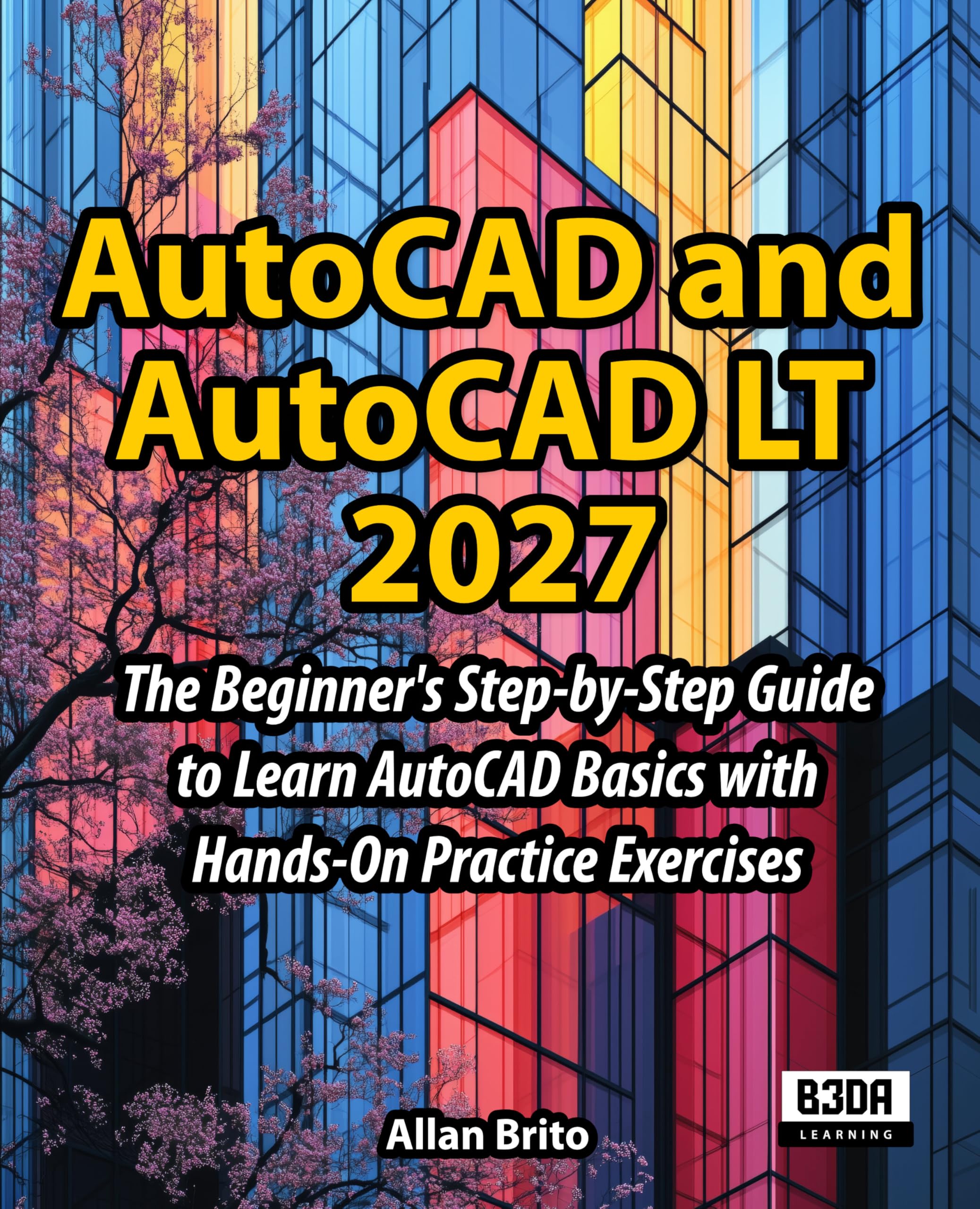 Livre AutoCAD LT 2027 guide débutant pour concevoir vos projets de dessin à la maison