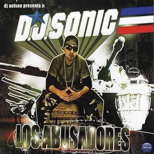 dj sonic-los abusadores dj sonic-los abusadores