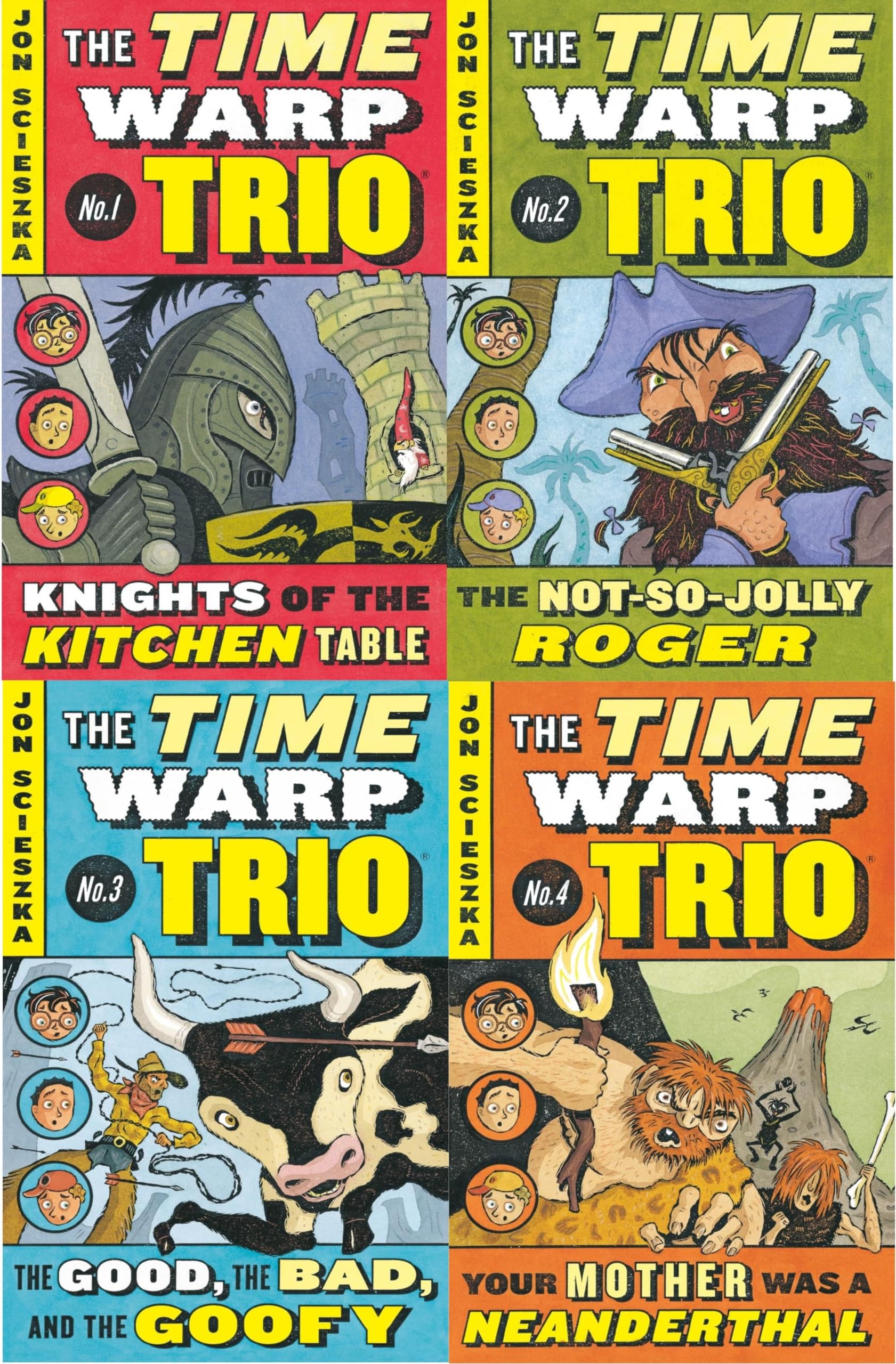 Knights of the Kitchen Table & the Not-so-jolly Rodger & the Good, the Bad, and the Goofy & Your Mother Was a Neanderthal: Knights of the Kitchen ... Was a Neanderthal (Time Warp Trip, 1-4)