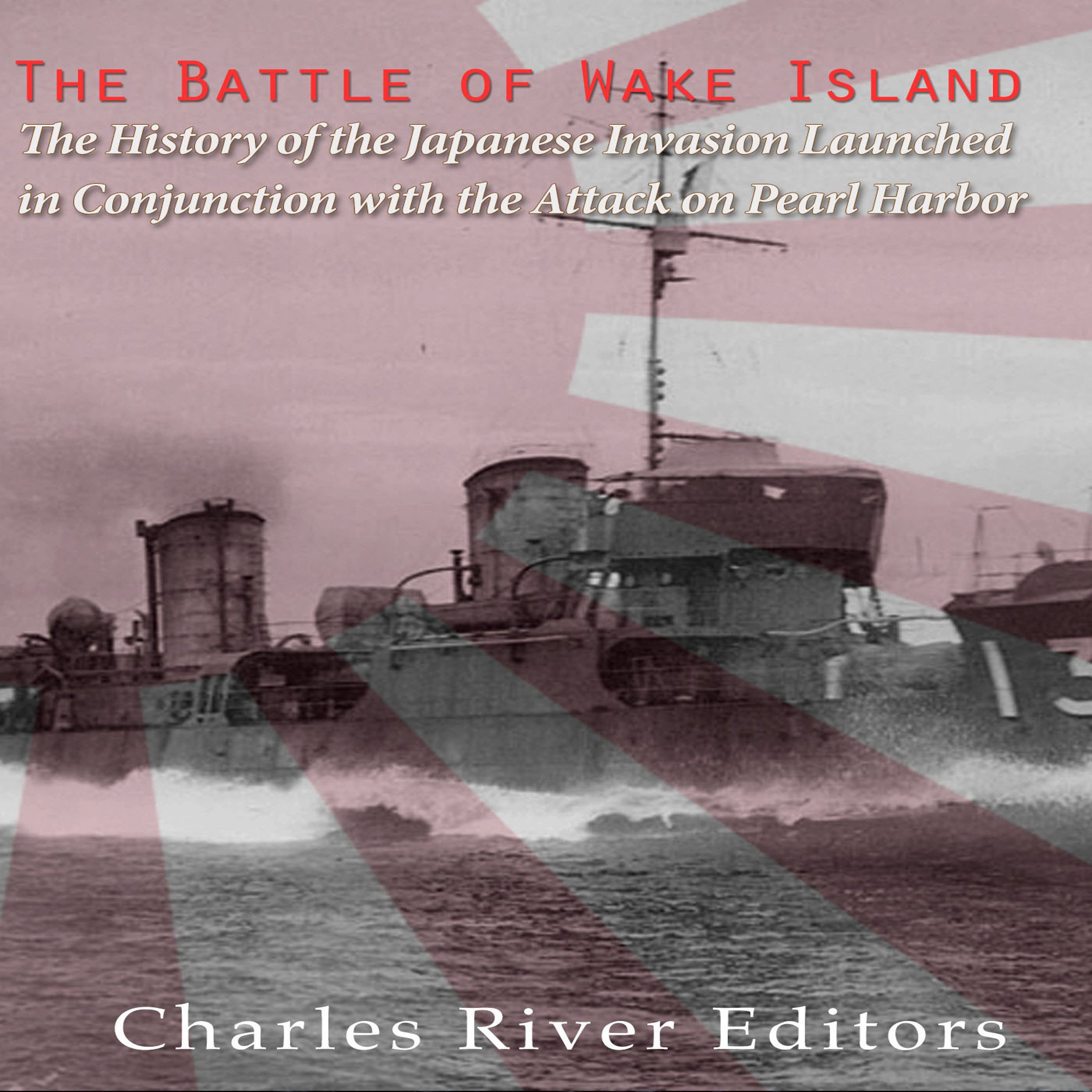 The Battle of Wake Island