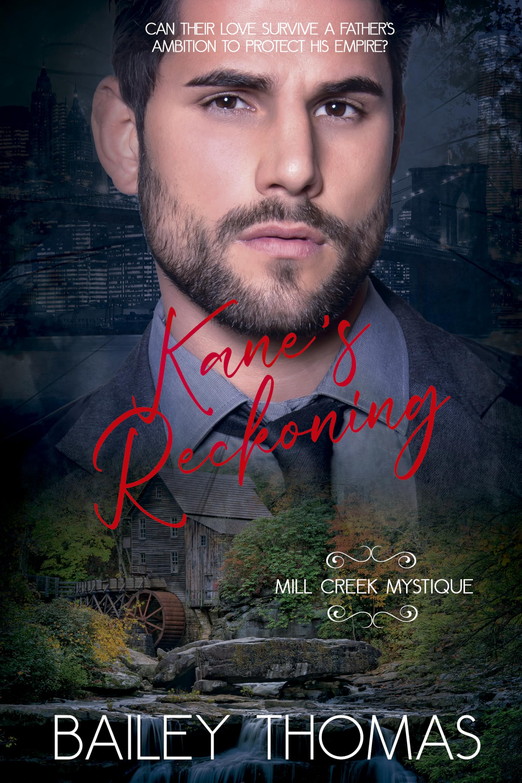 Kane's Reckoning (Mill Creek Mystique Book 4)