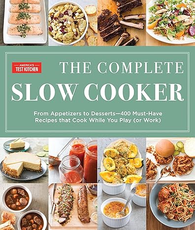 The Complete Slow Cooker Cookbook