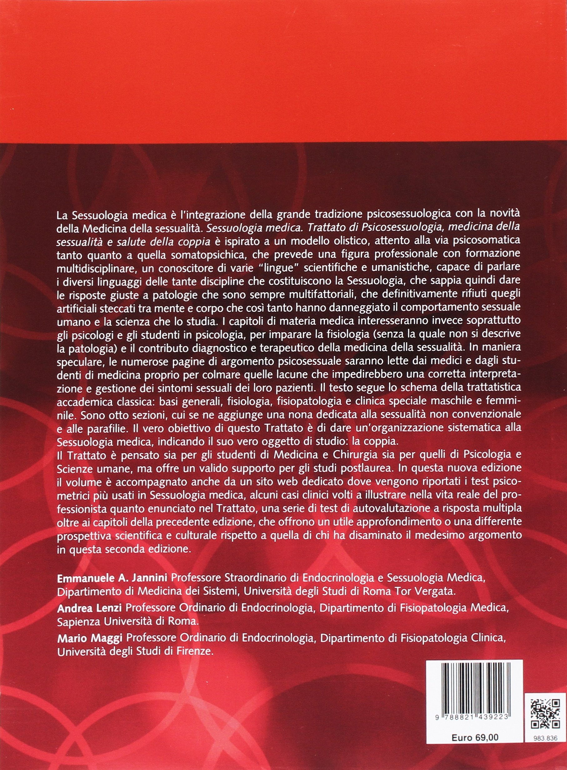 Sessuologia medica. Trattato di psicosessuologia, medicina della sessualità e salute della coppia