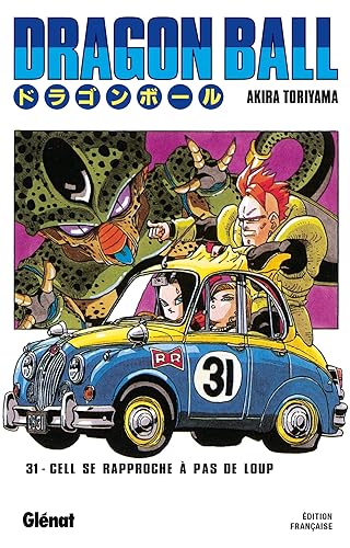 Dragon Ball - Édition originale - Tome 31: Cell se rapproche à pas de loup
